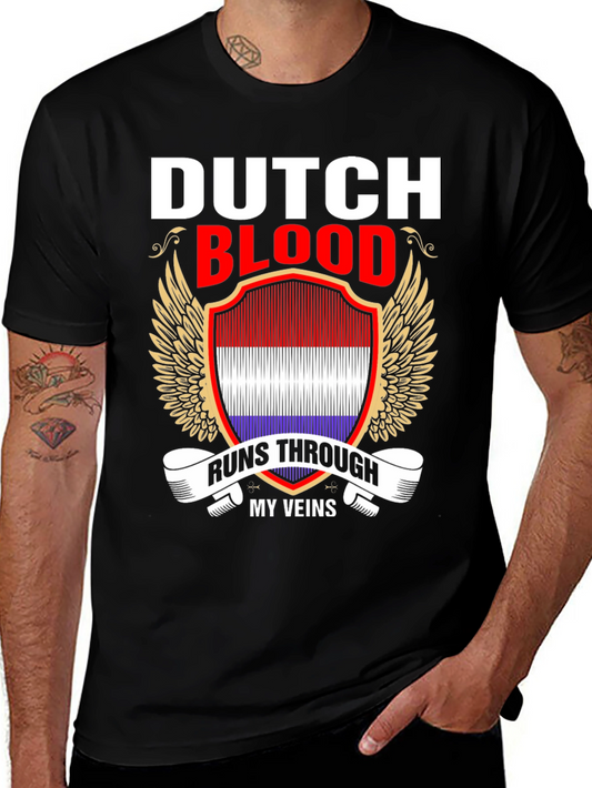 Dutch Blood Runs Through My Veins T-Shirt