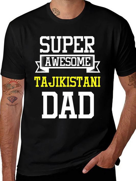 Super Awesome Tajikistani Dad T-Shirt