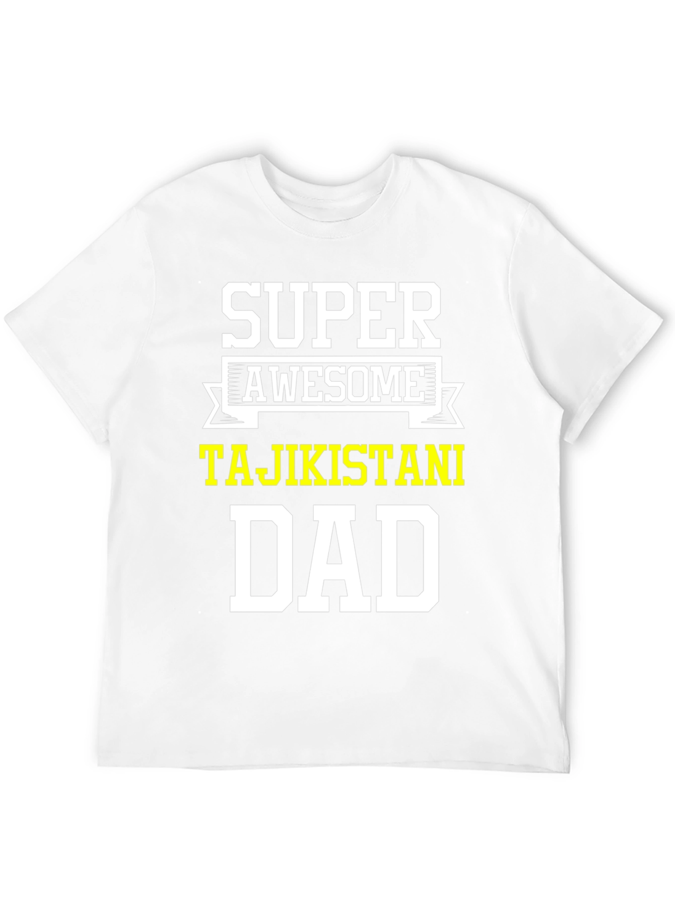 Super Awesome Tajikistani Dad T-Shirt