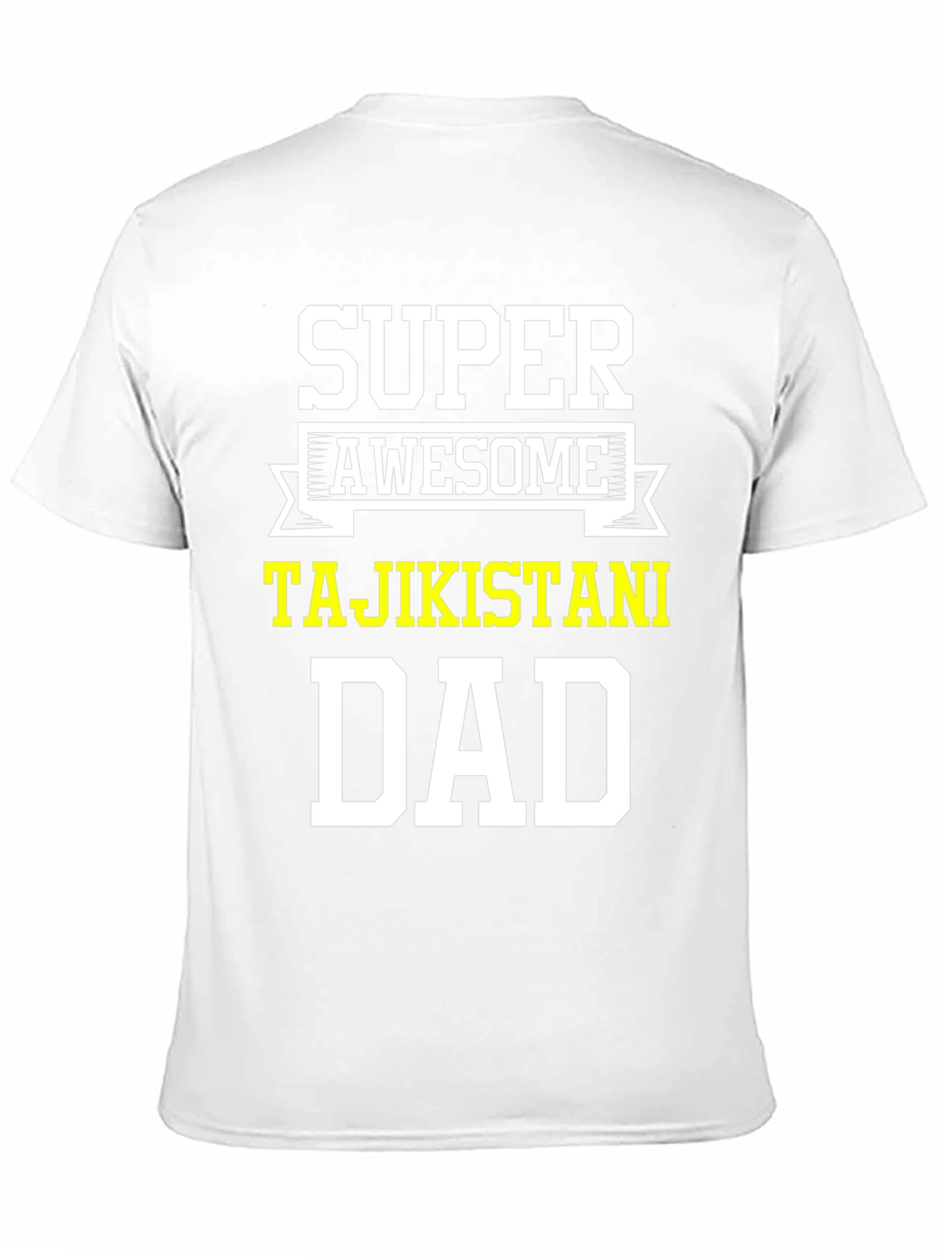 Super Awesome Tajikistani Dad T-Shirt