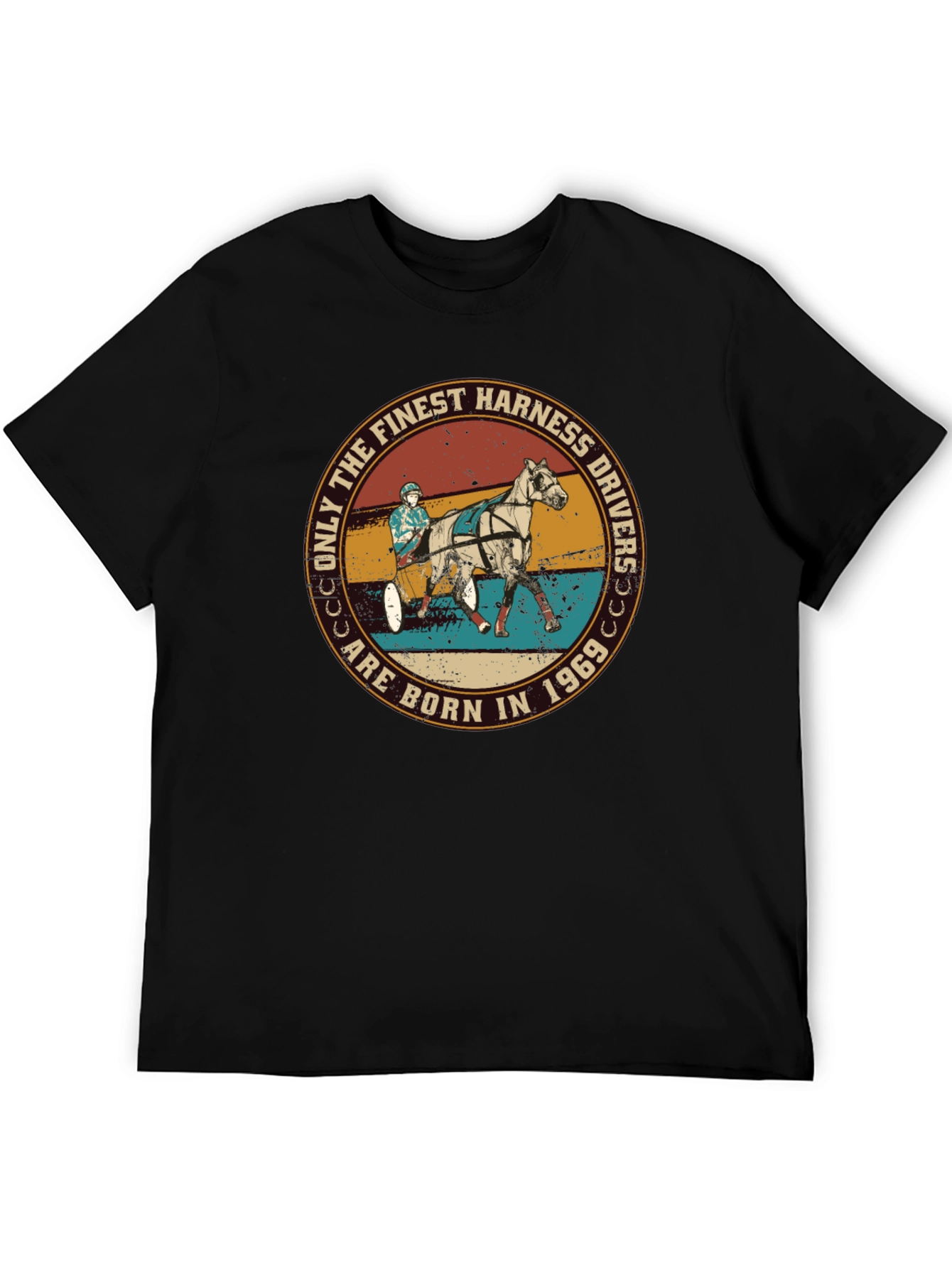 Finest Harness Drivers Born in 1969 T-Shirt
