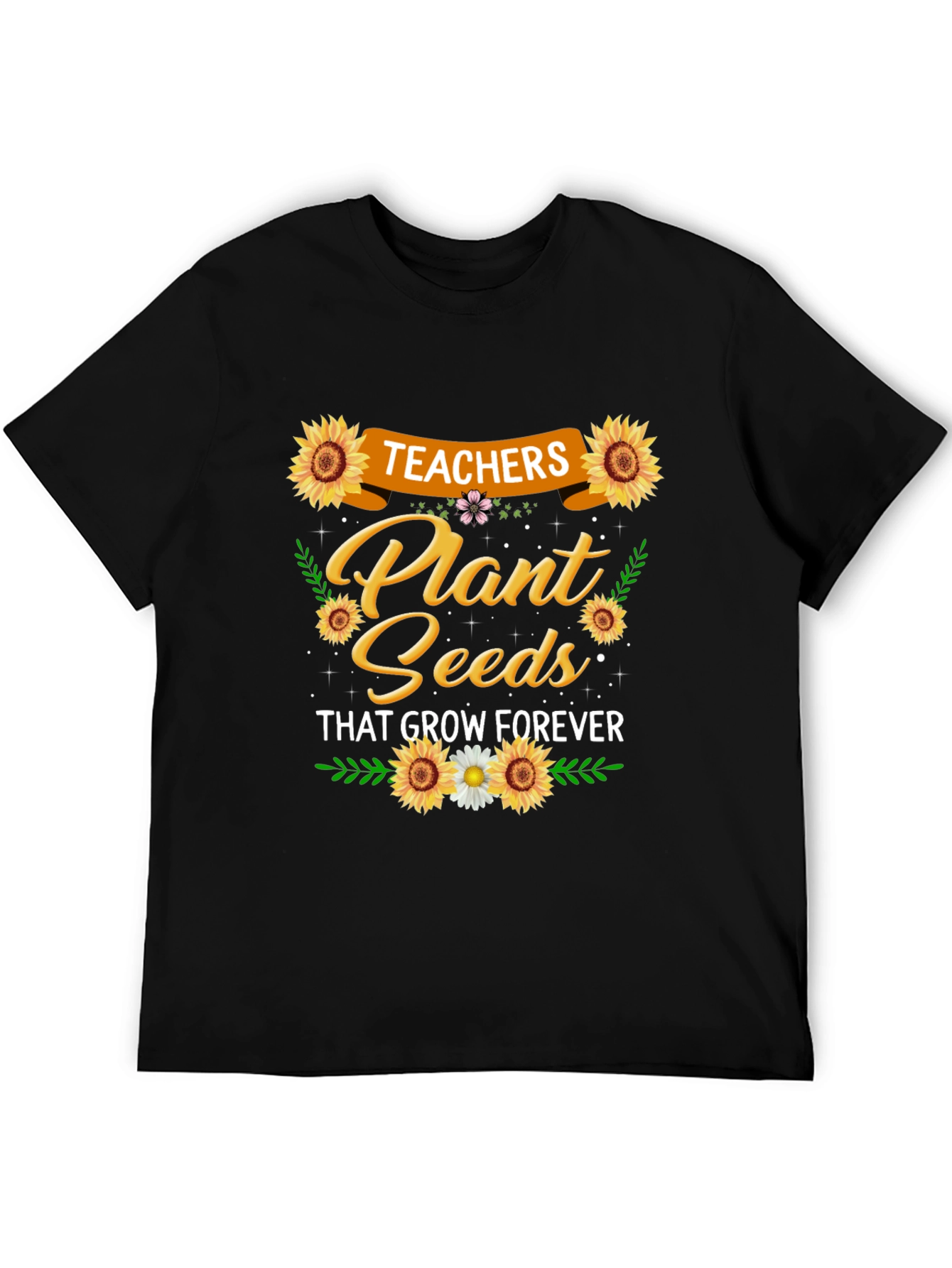 Teachers Plant Seeds Graphic T-Shirt