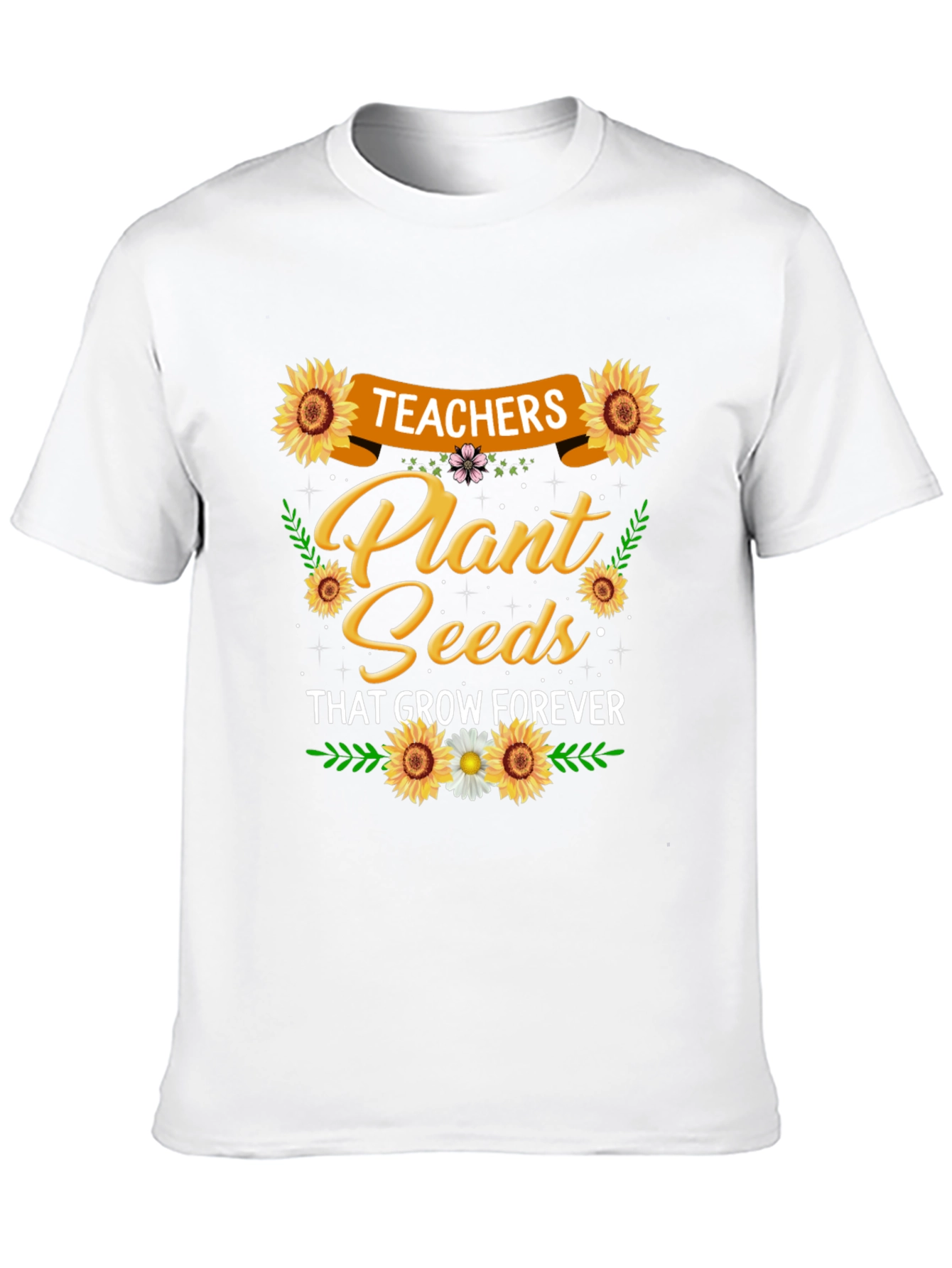 Teachers Plant Seeds Graphic T-Shirt
