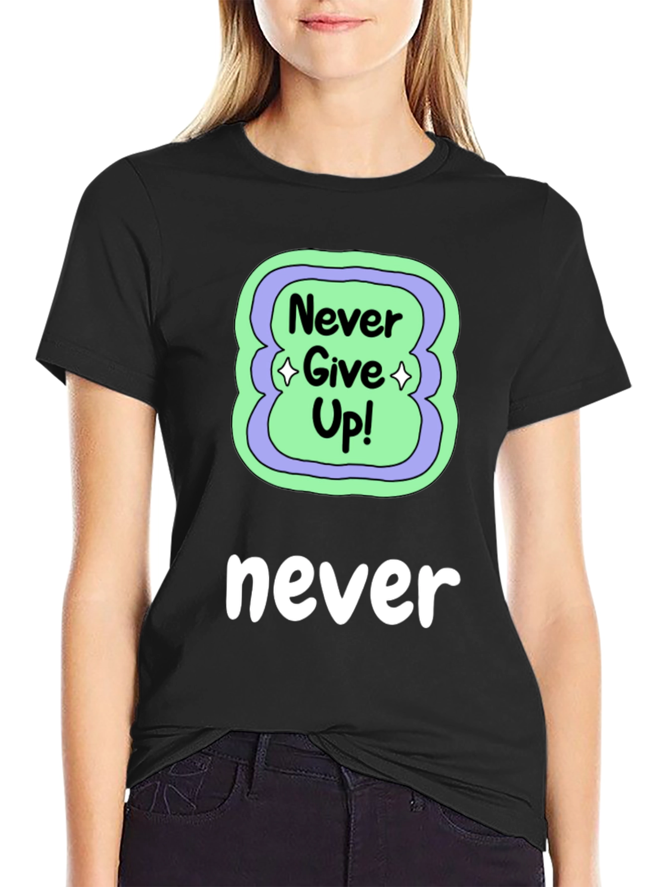 Never Give Up Black T-Shirt