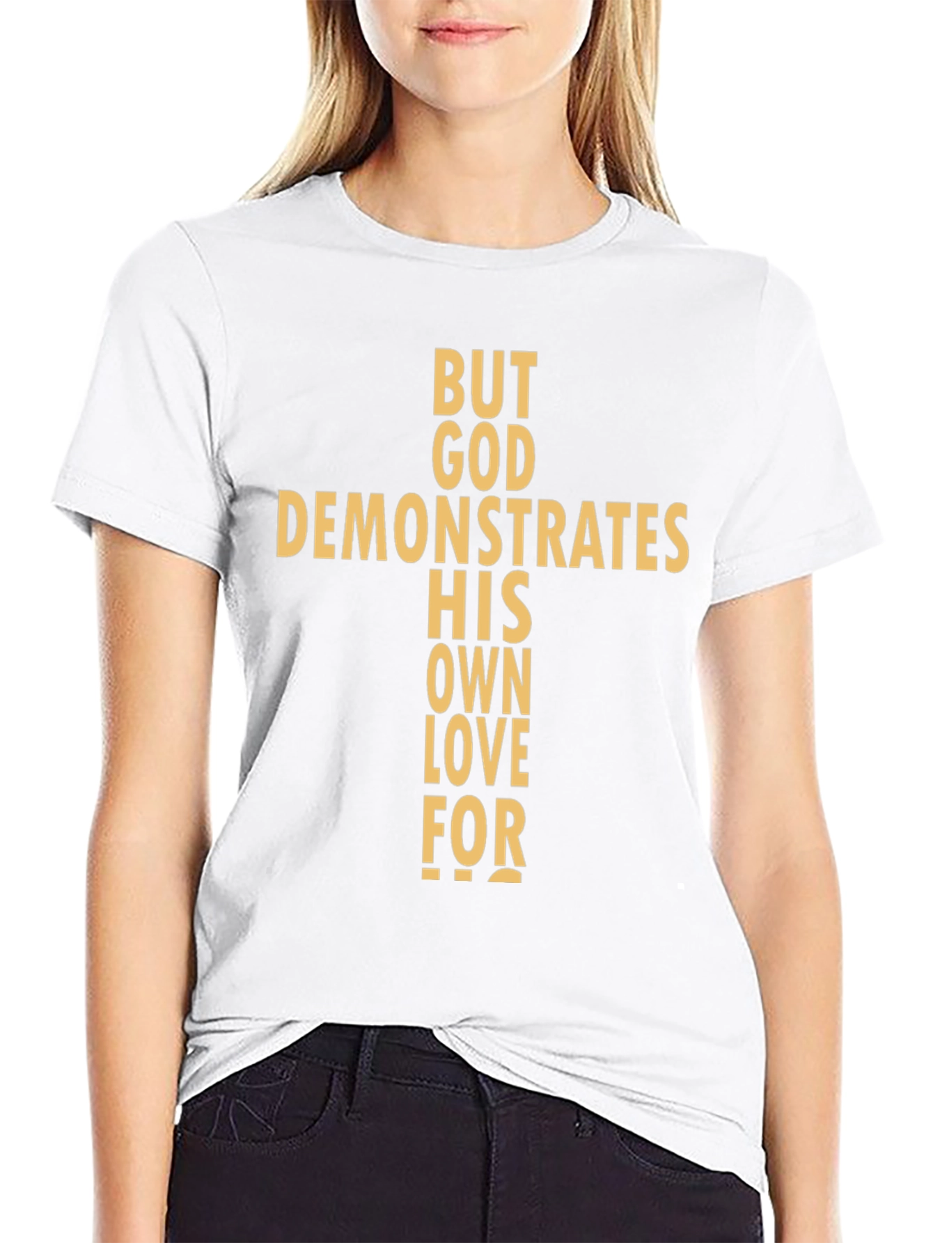 Religious Graphic Tee - But God Demonstrates His Love