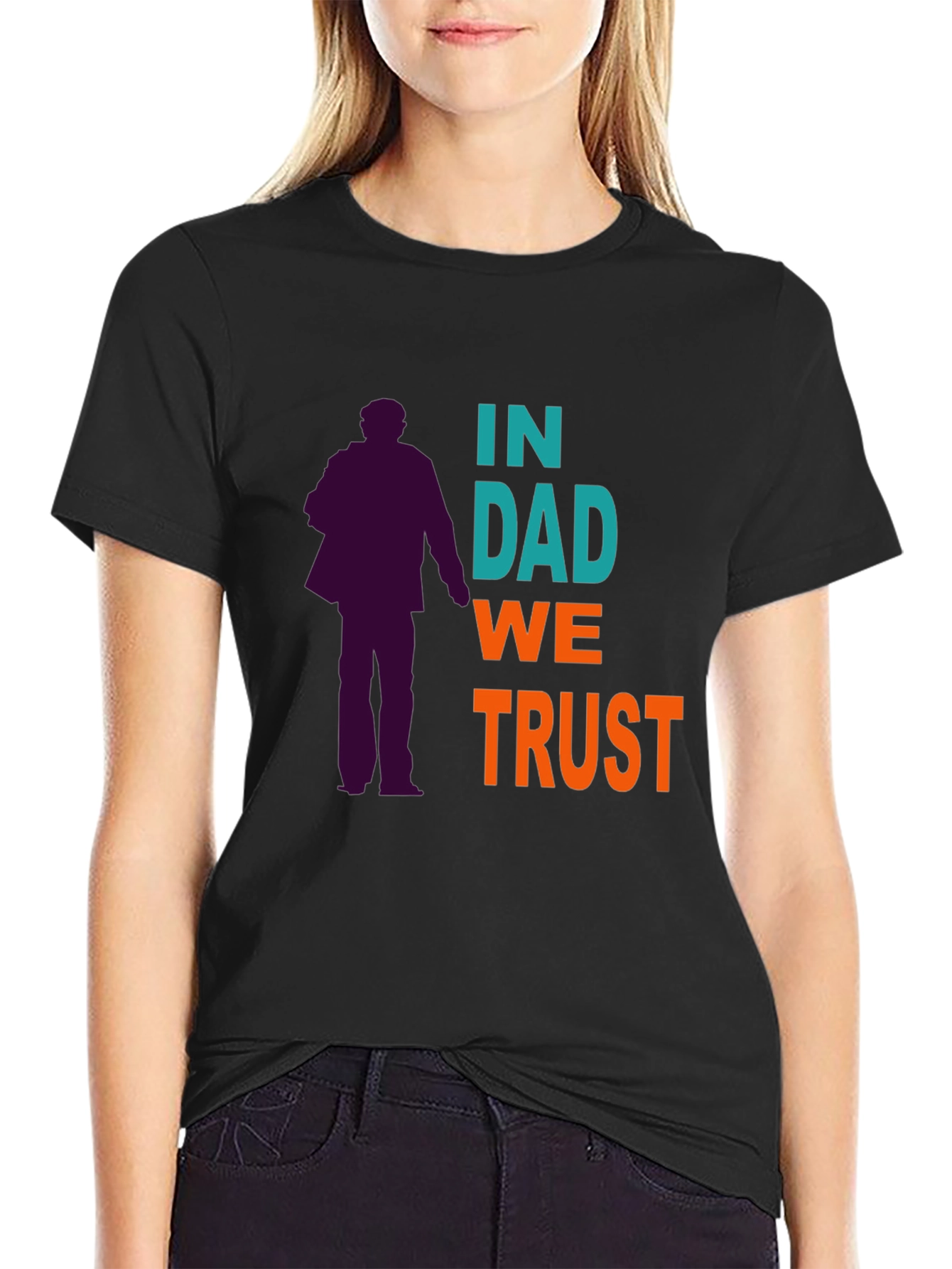 In Dad We Trust Graphic T-Shirt