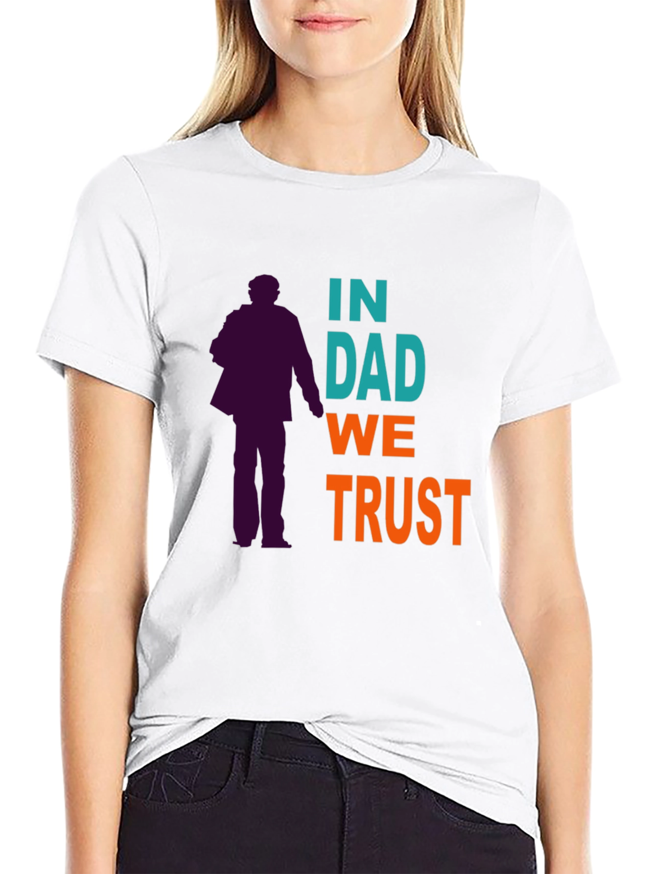 In Dad We Trust Graphic T-Shirt