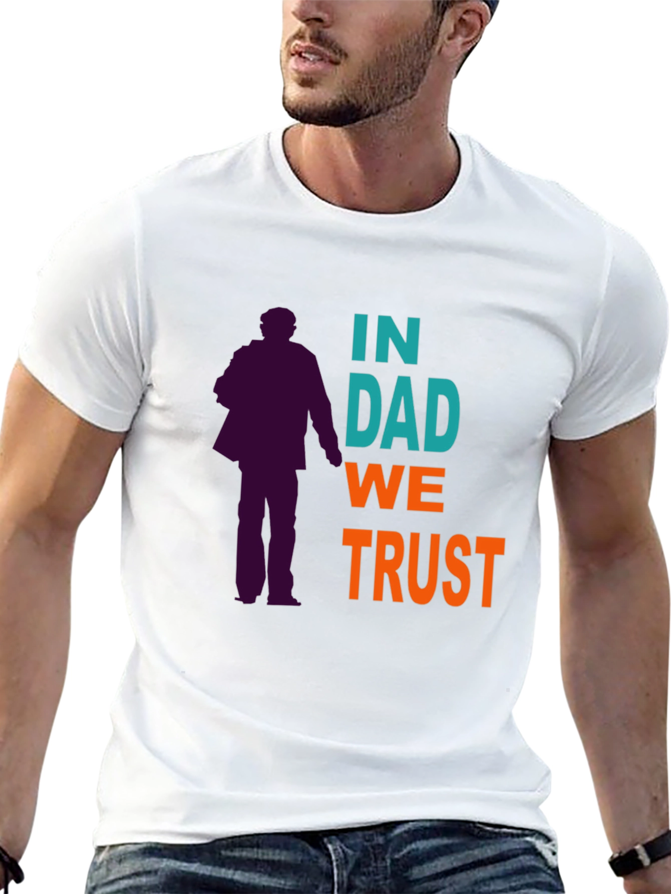 In Dad We Trust Graphic T-Shirt