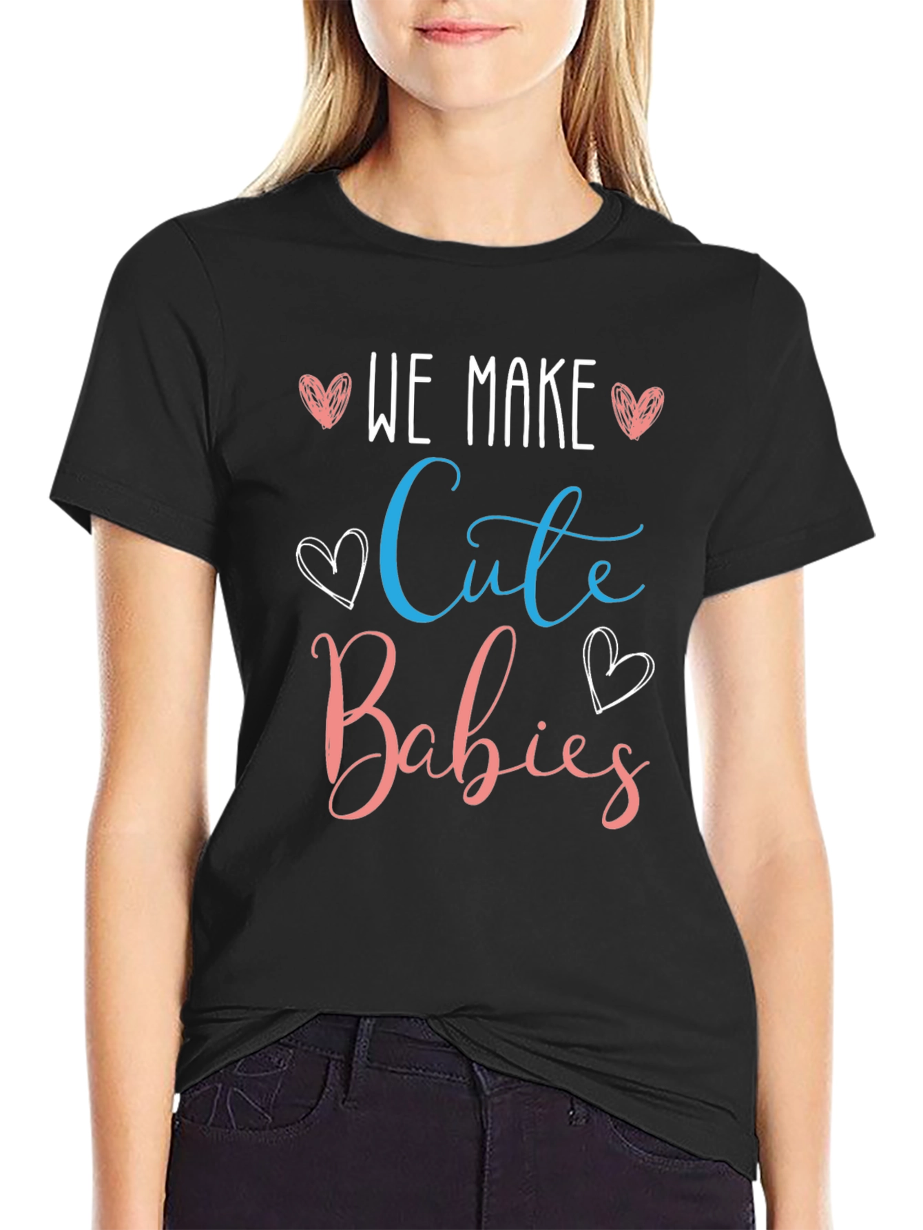 We Make Cute Babies T-Shirt - Gender Reveal Tee