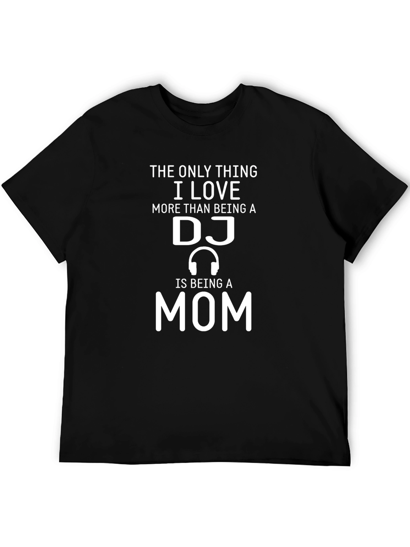 DJ Mom Graphic T-Shirt - Music Lover Mother Tee