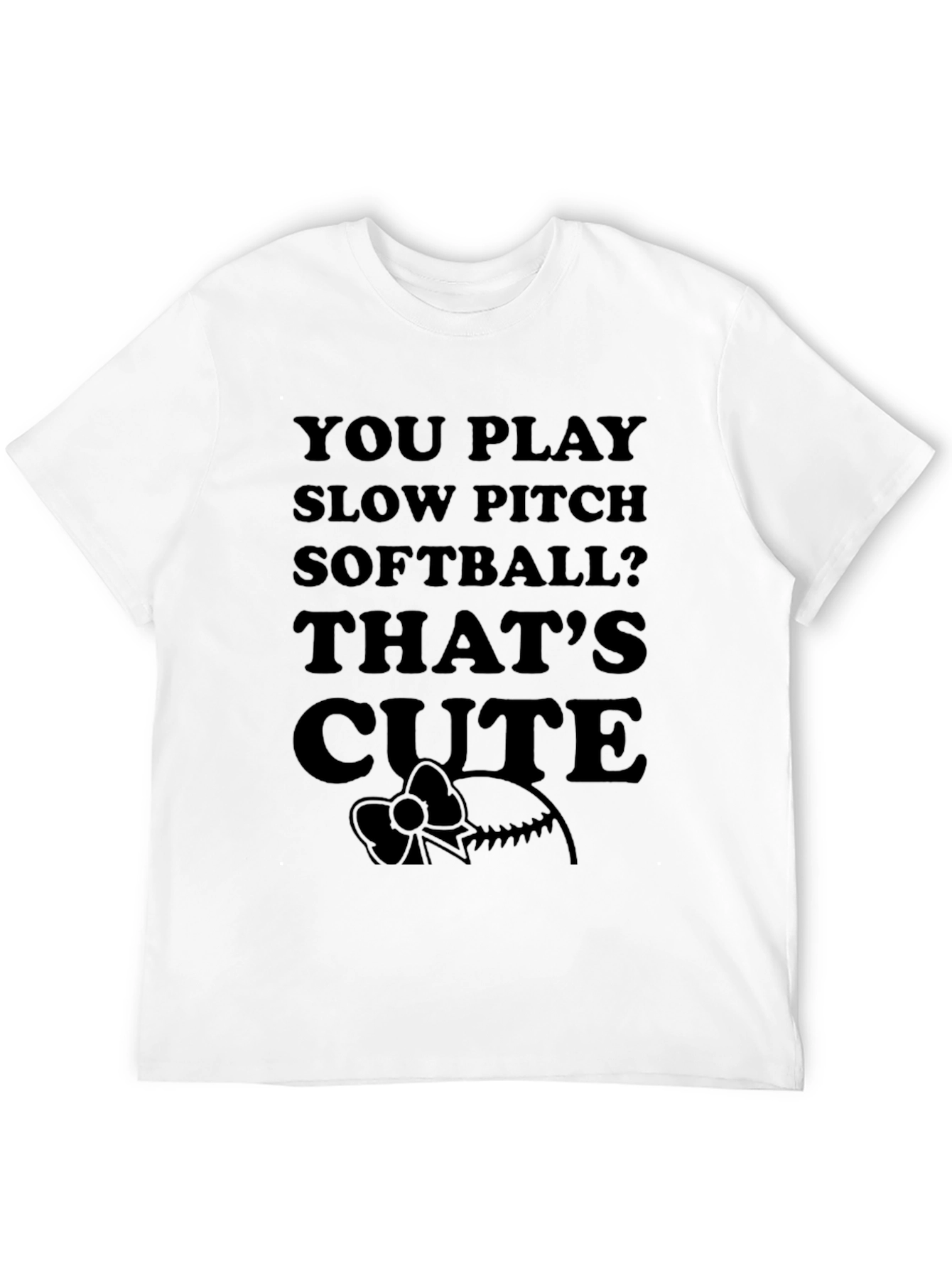 Slow Pitch Softball Cute T-Shirt