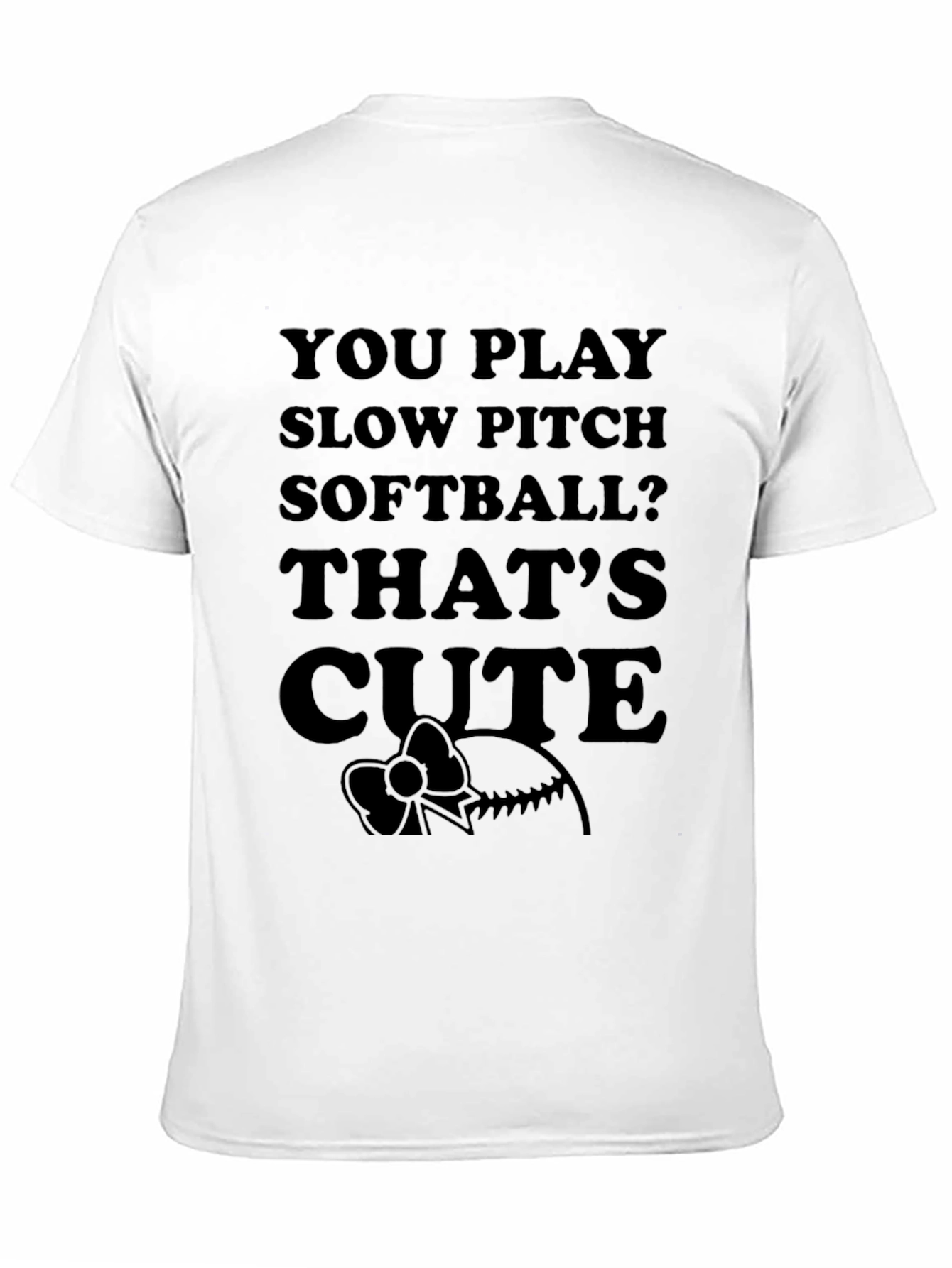 Slow Pitch Softball Cute T-Shirt