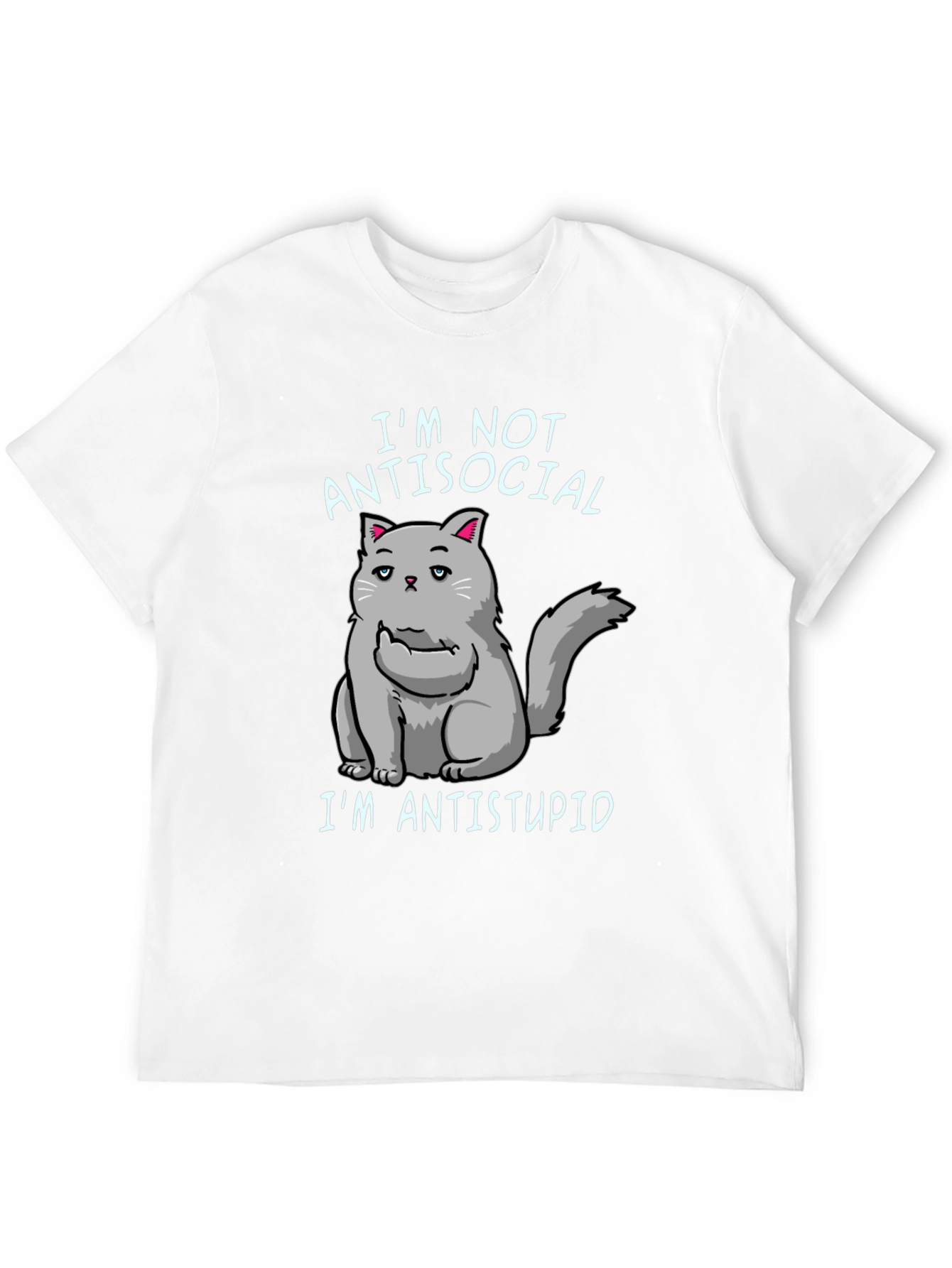 Im Not Antisocial Im Antistupid Cat T-Shirt