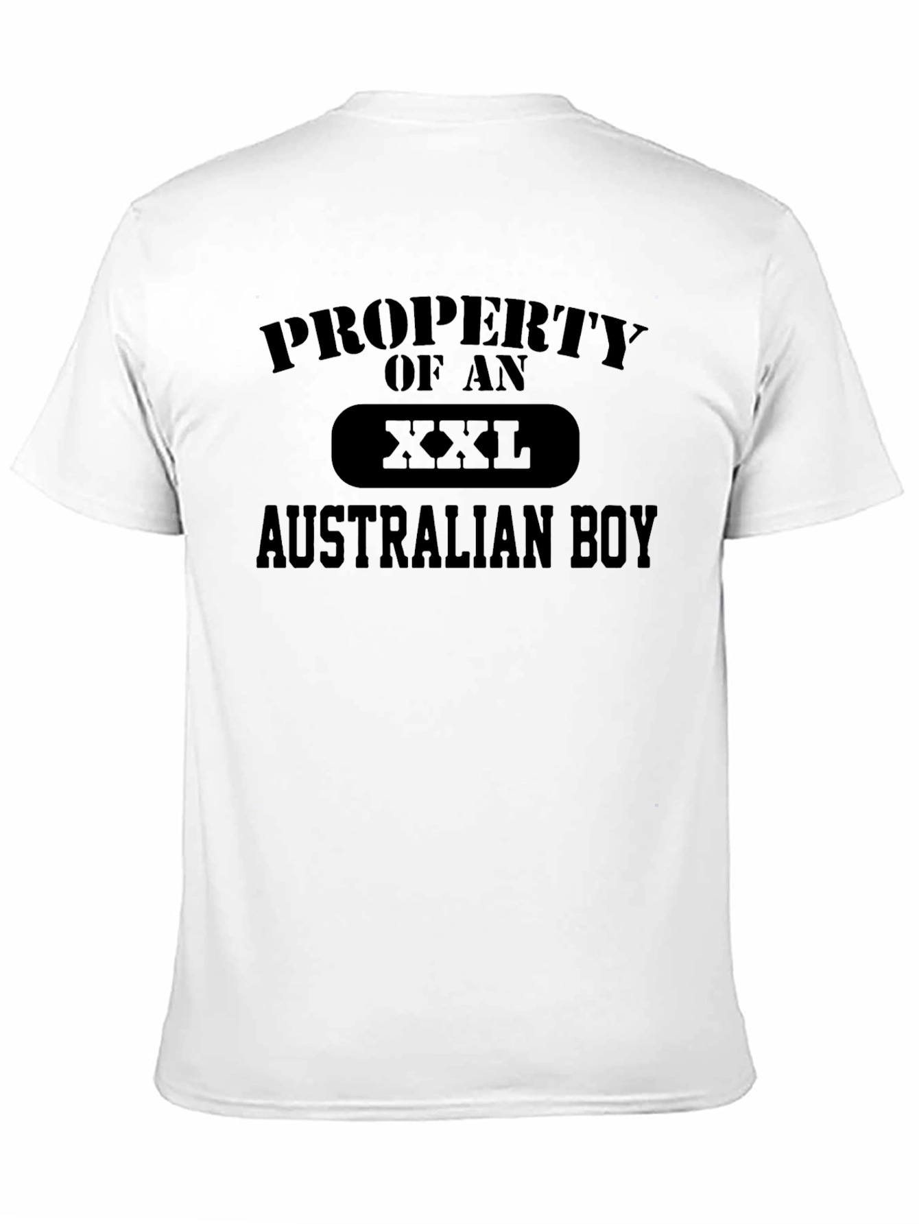 Property of An XXL Australian Boy T-Shirt