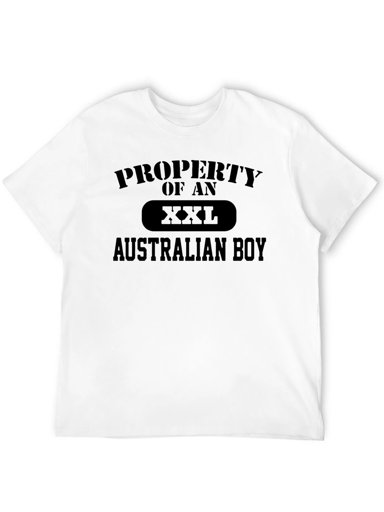 Property of An XXL Australian Boy T-Shirt