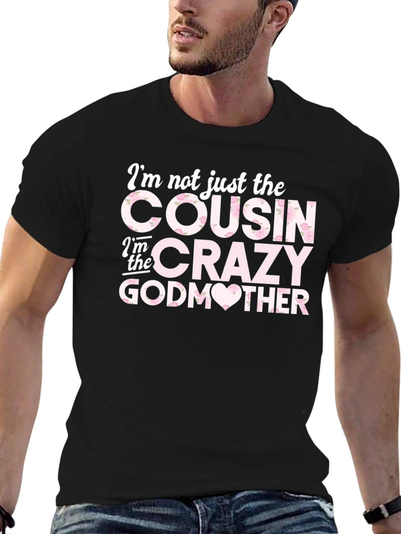 Crazy Godmother Cousin Graphic Tee