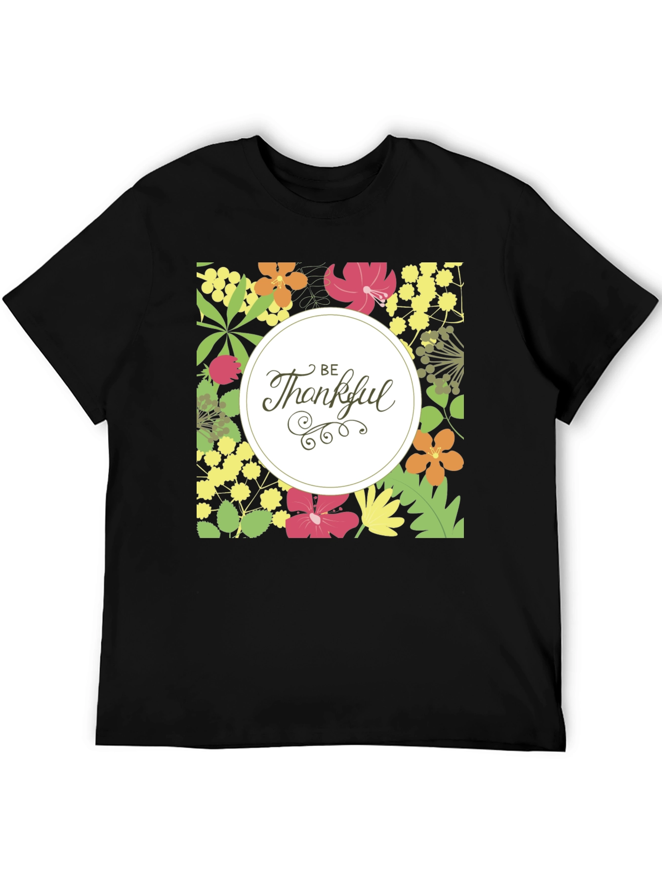 Floral Be Thankful Graphic Print T-Shirt