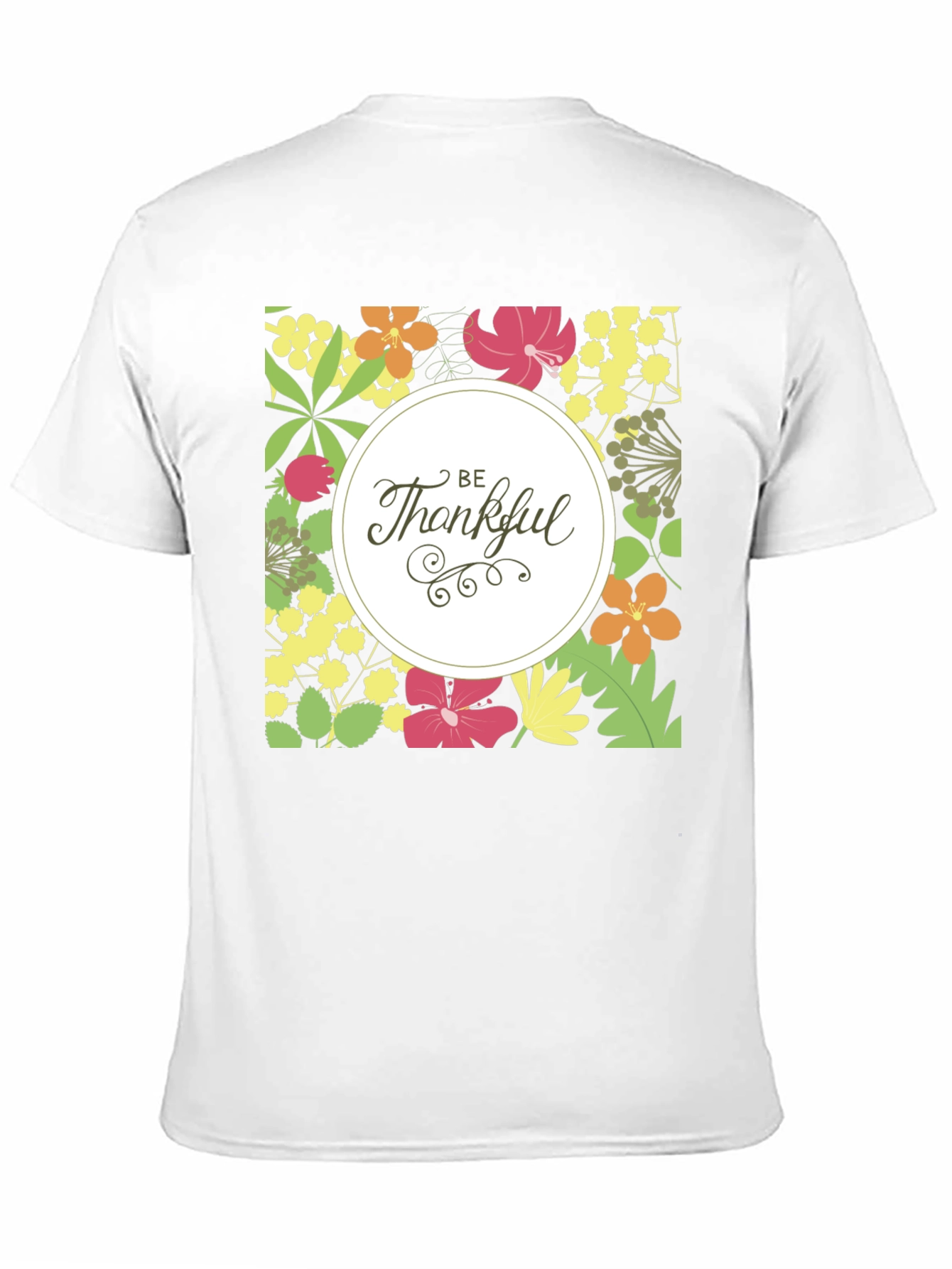 Floral Be Thankful Graphic Print T-Shirt