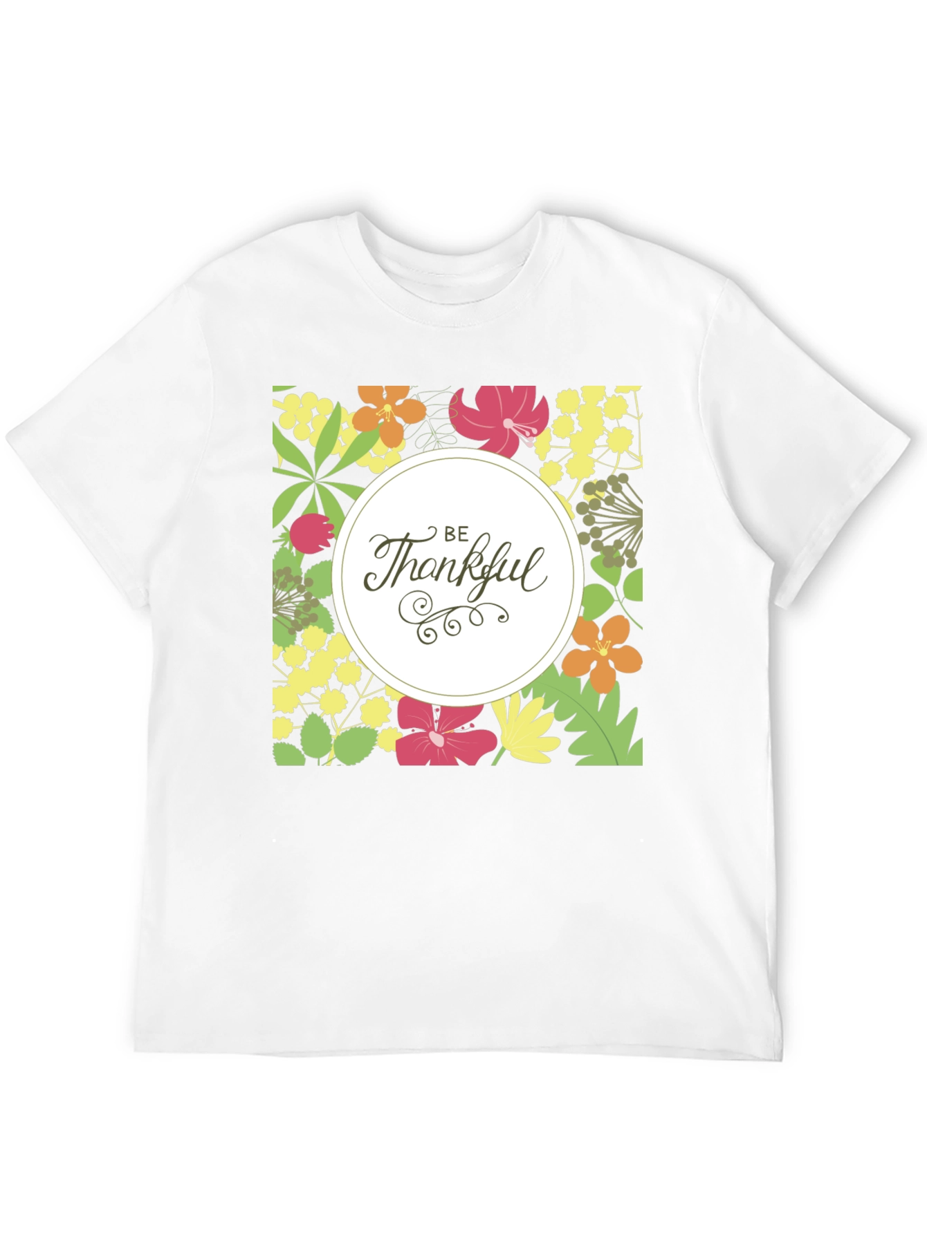 Floral Be Thankful Graphic Print T-Shirt