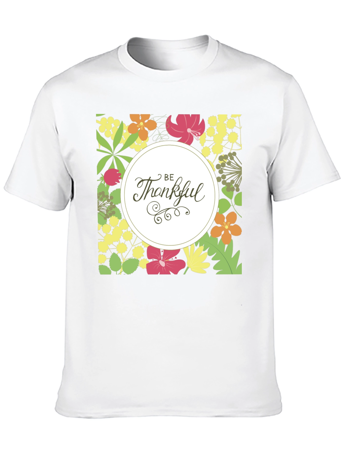 Floral Be Thankful Graphic Print T-Shirt