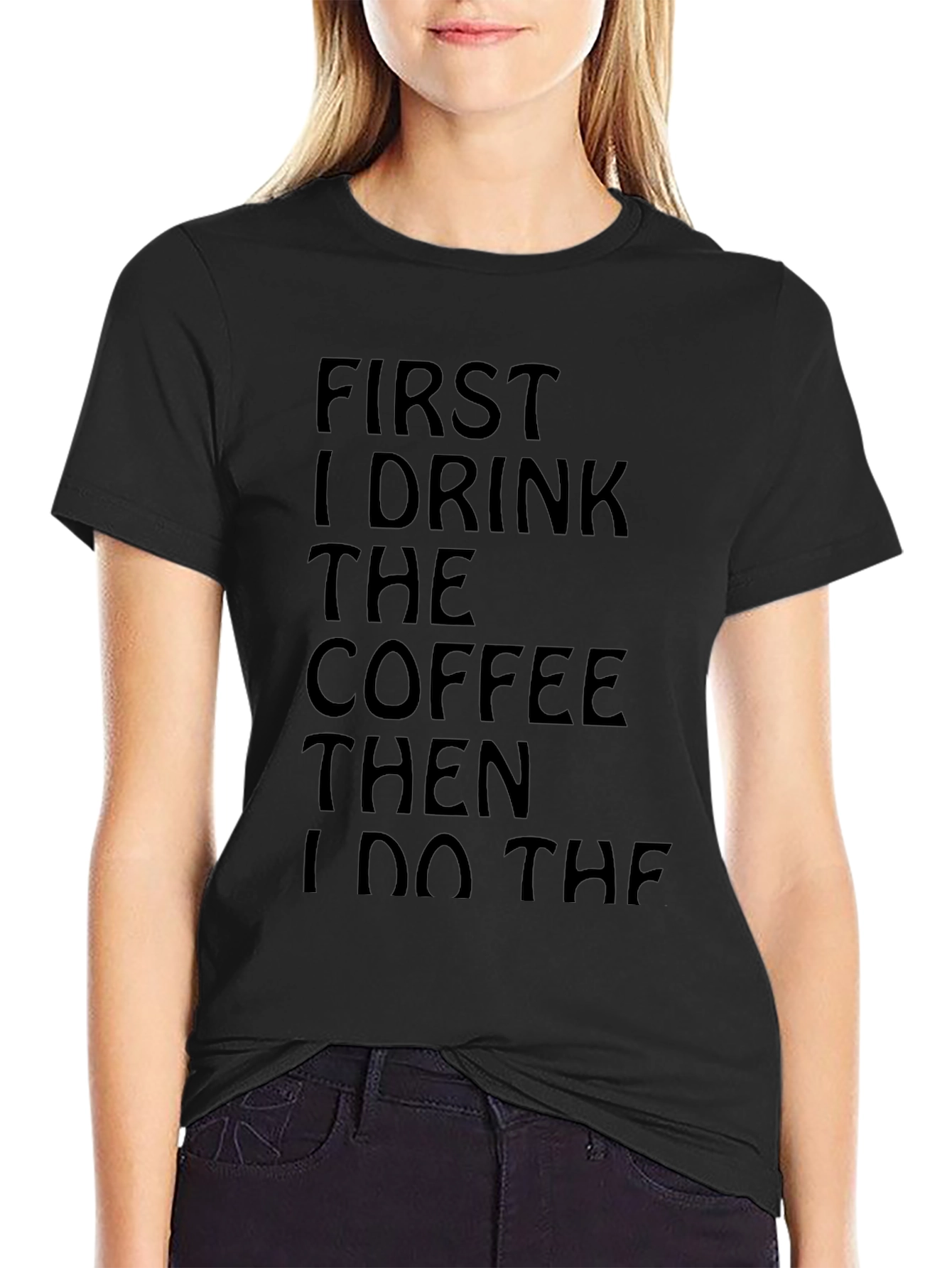 Coffee First T-Shirt - Black Graphic Tee