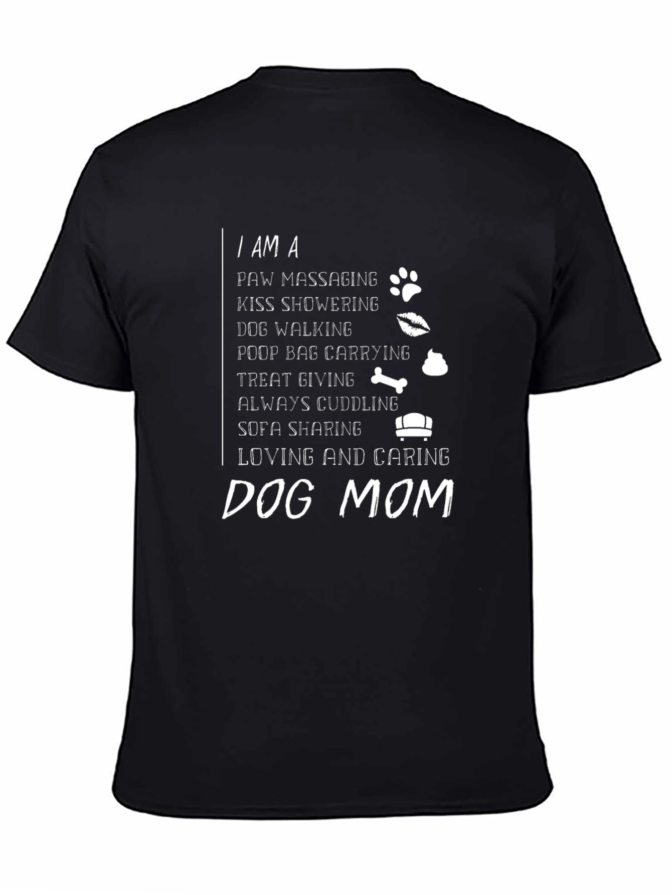 Dog Mom Graphic Tee - Loving & Caring