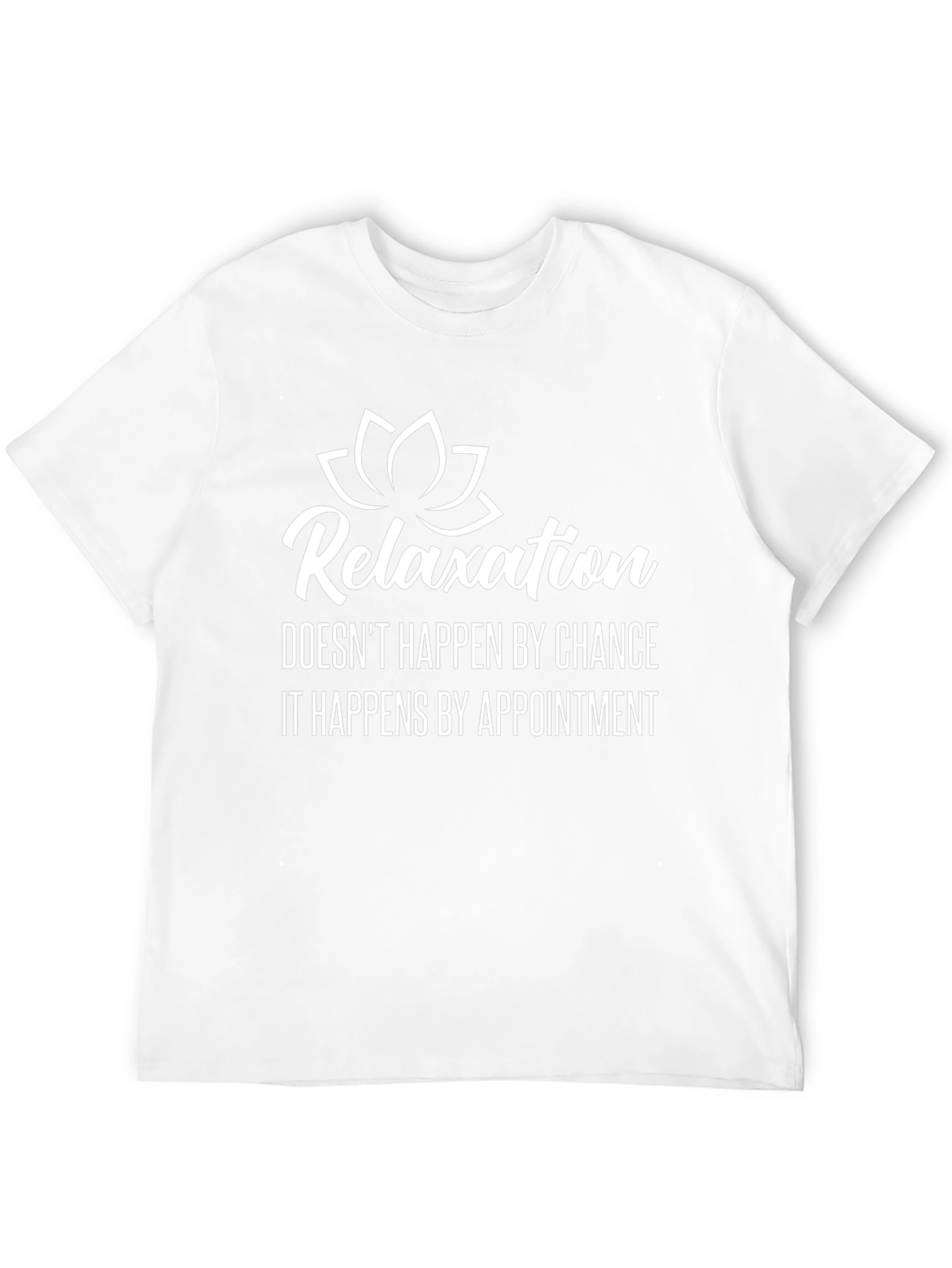 Relaxation Appointment T-Shirt