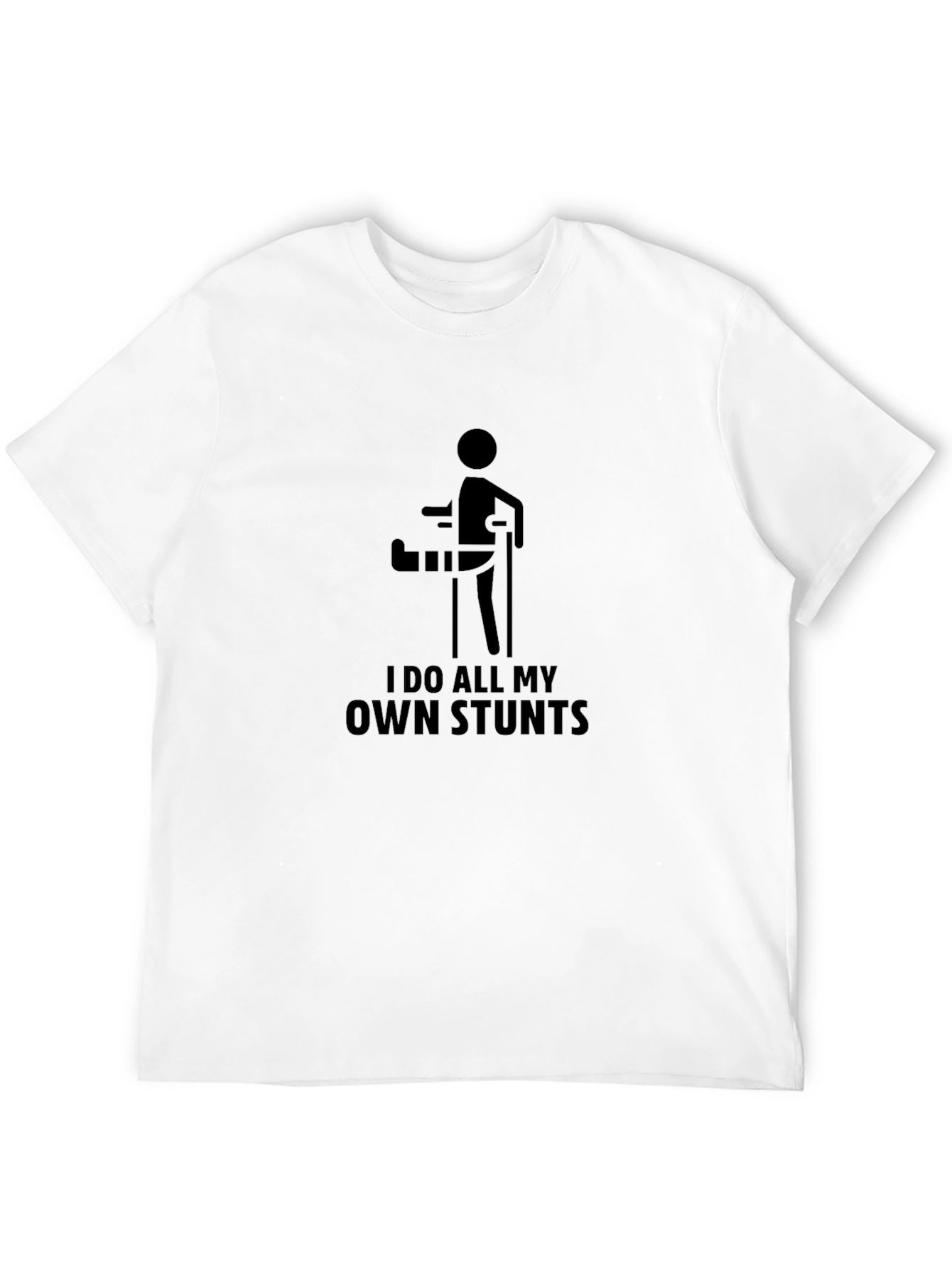 I Do All My Own Stunts Black Graphic Tee