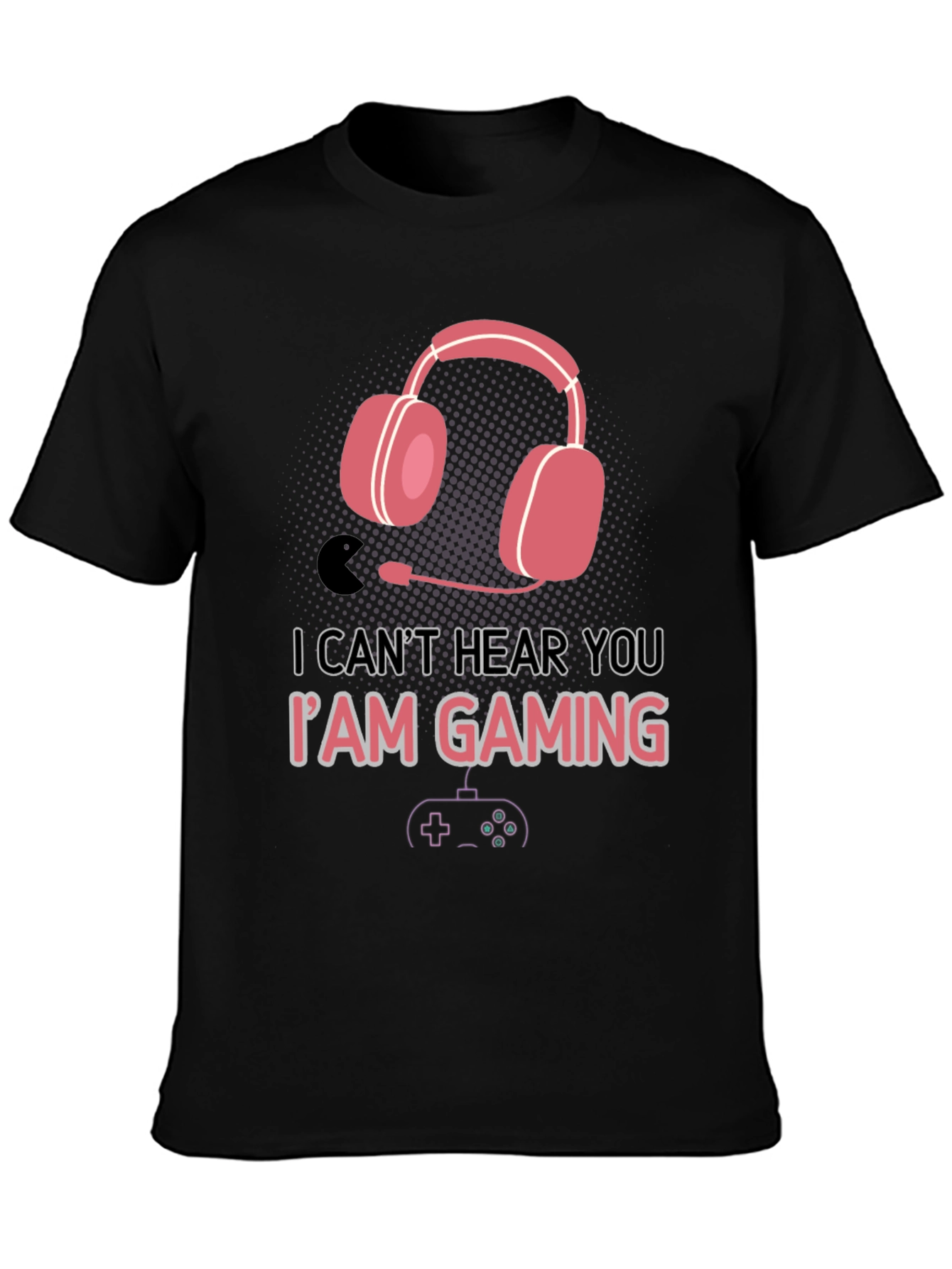 Gamer T-Shirt - Cant Hear You Im Gaming