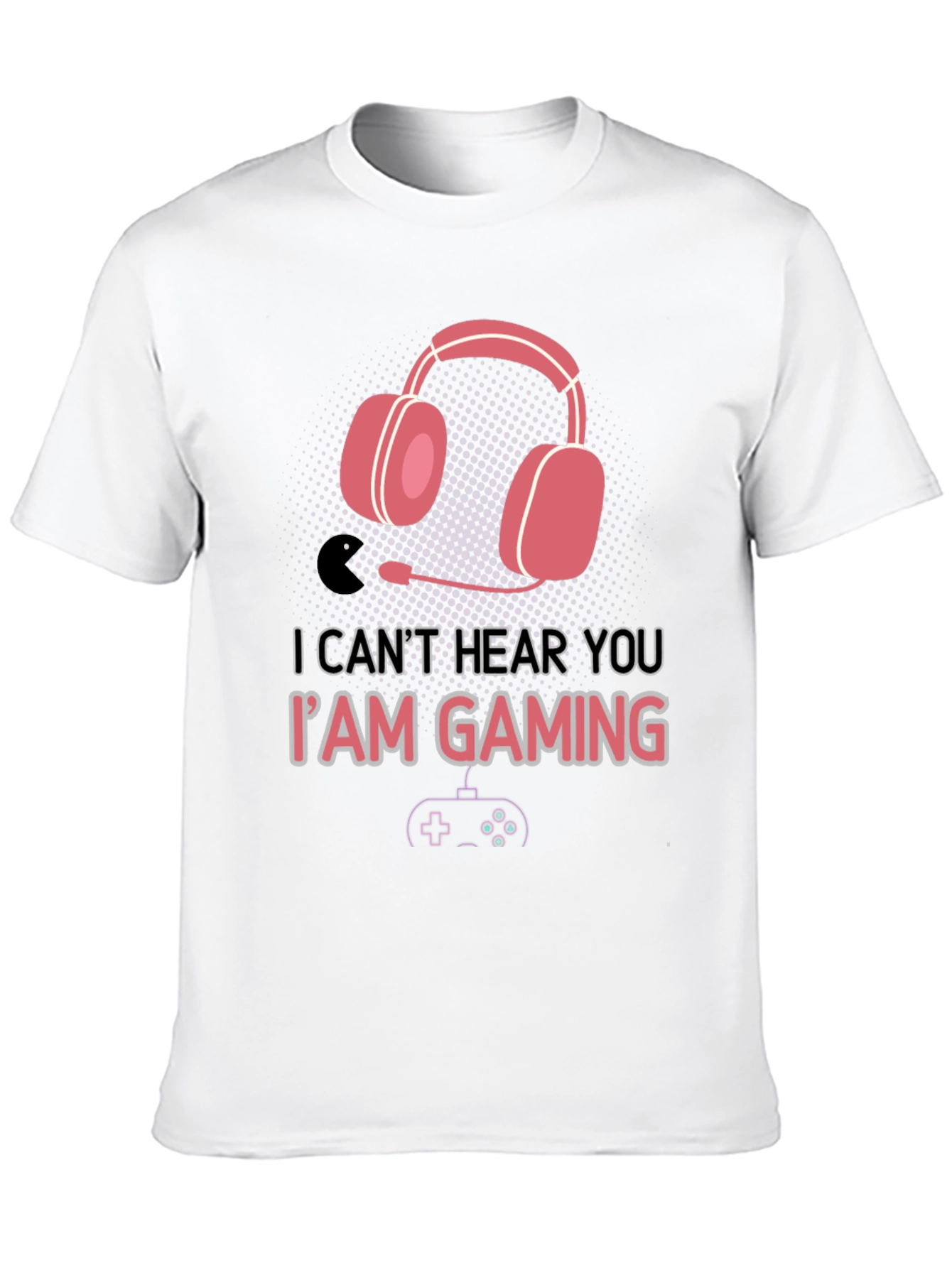 Gamer T-Shirt - Cant Hear You Im Gaming