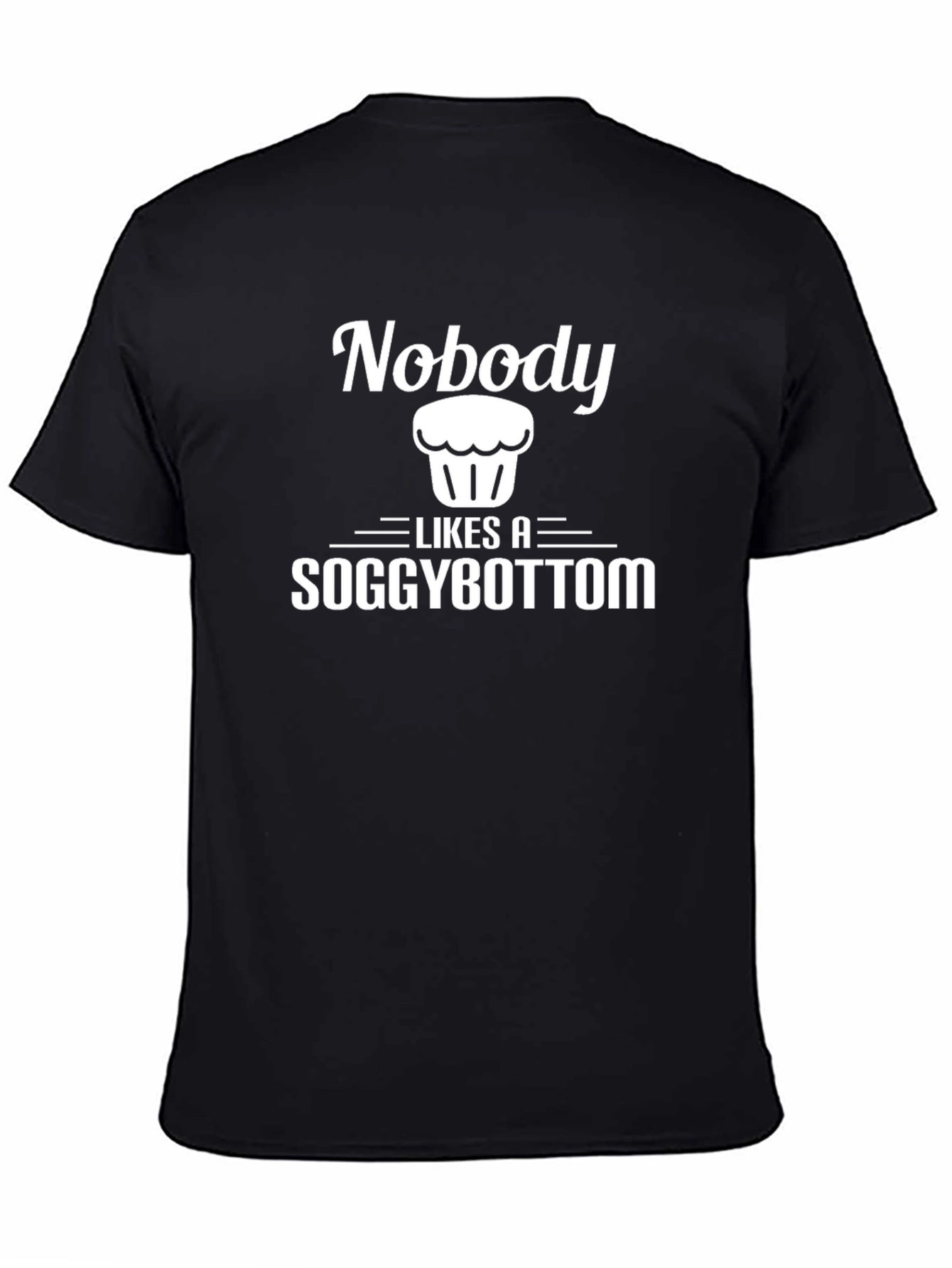 Soggy Bottom T-Shirt Funny Baking Tee