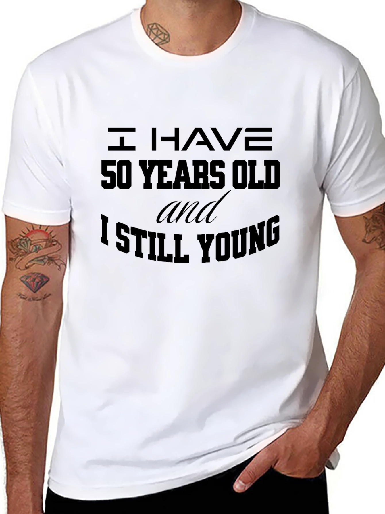 I Have 50 Years Old Funny Novelty T-Shirt