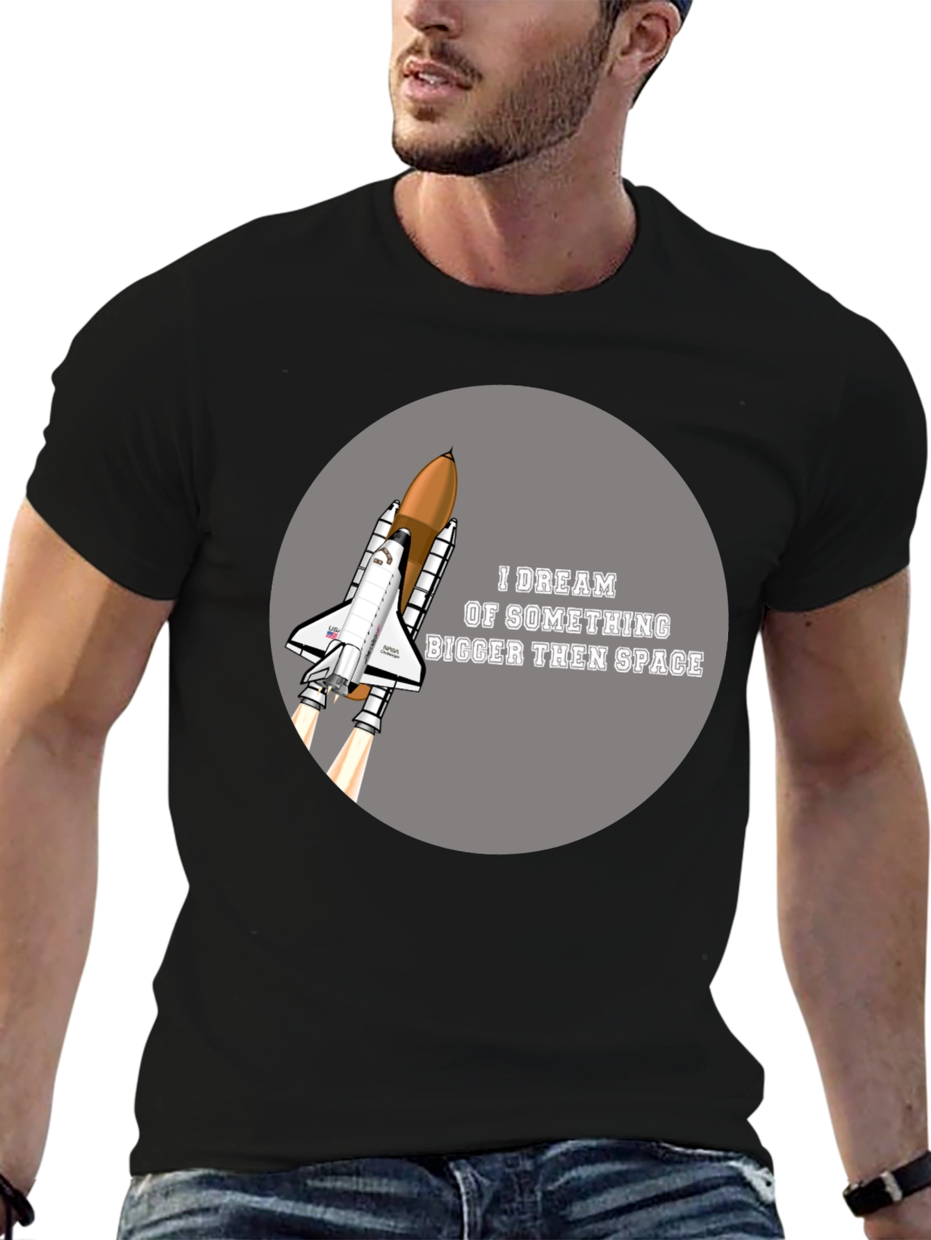 Space Shuttle T-Shirt - Dream Bigger