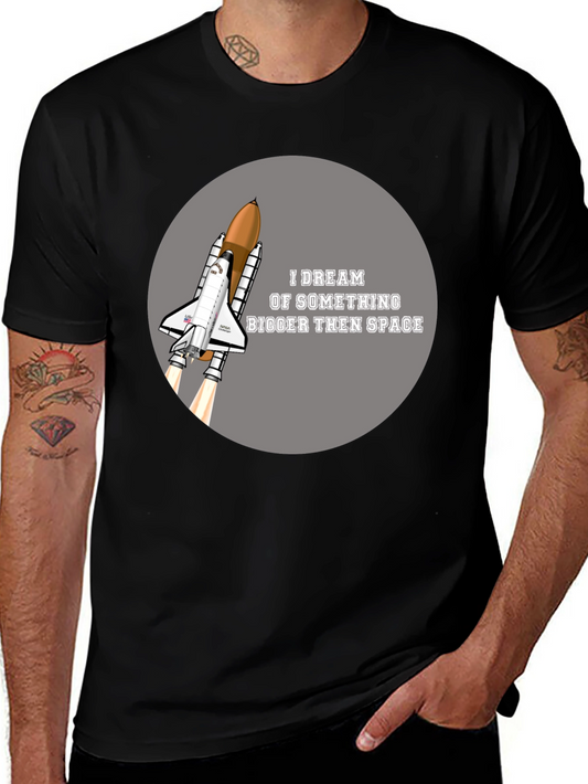 Space Shuttle T-Shirt - Dream Bigger