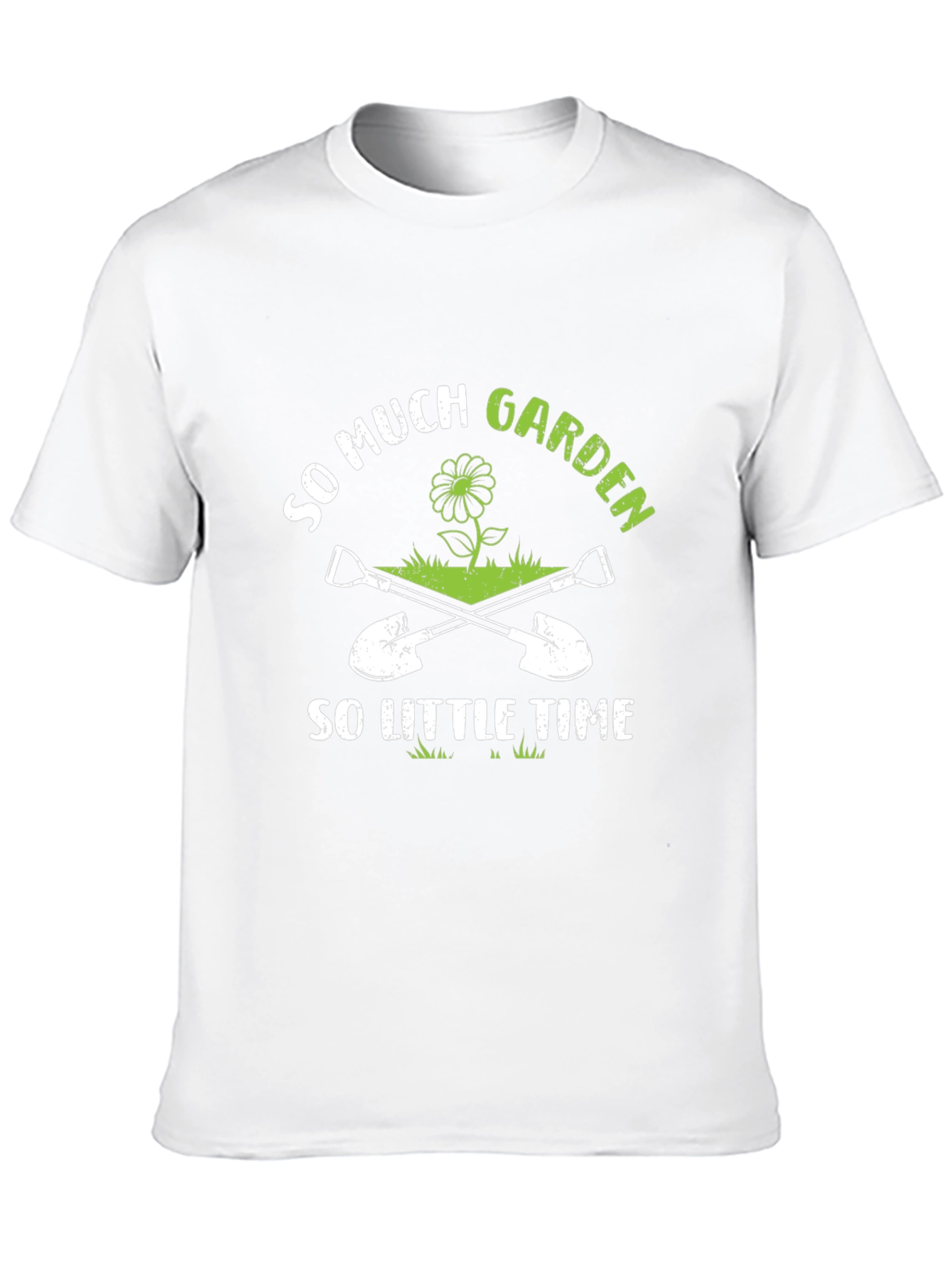 So Much Garden So Little Time Gardener T-Shirt