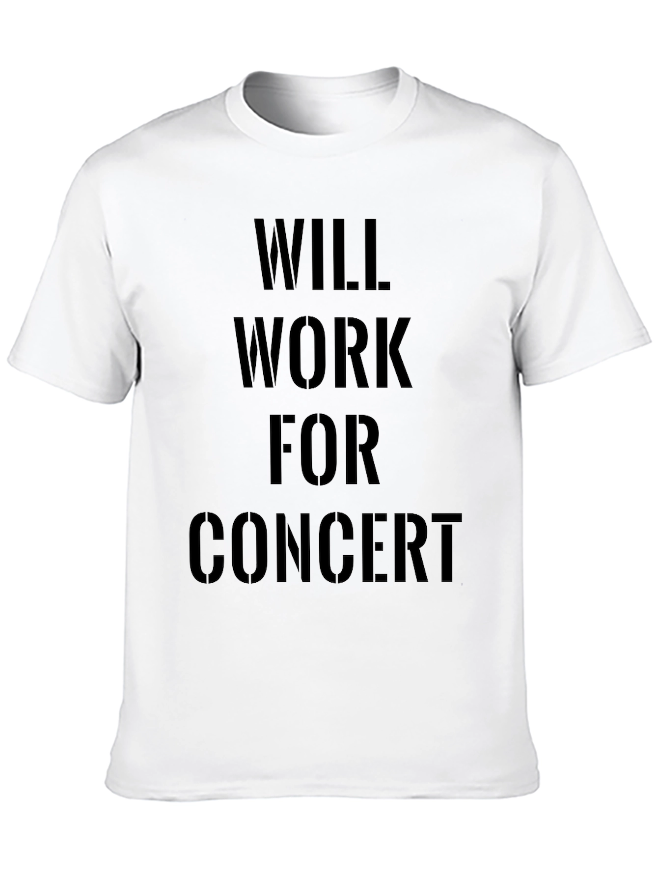 Will Work For Concert Black T-Shirt