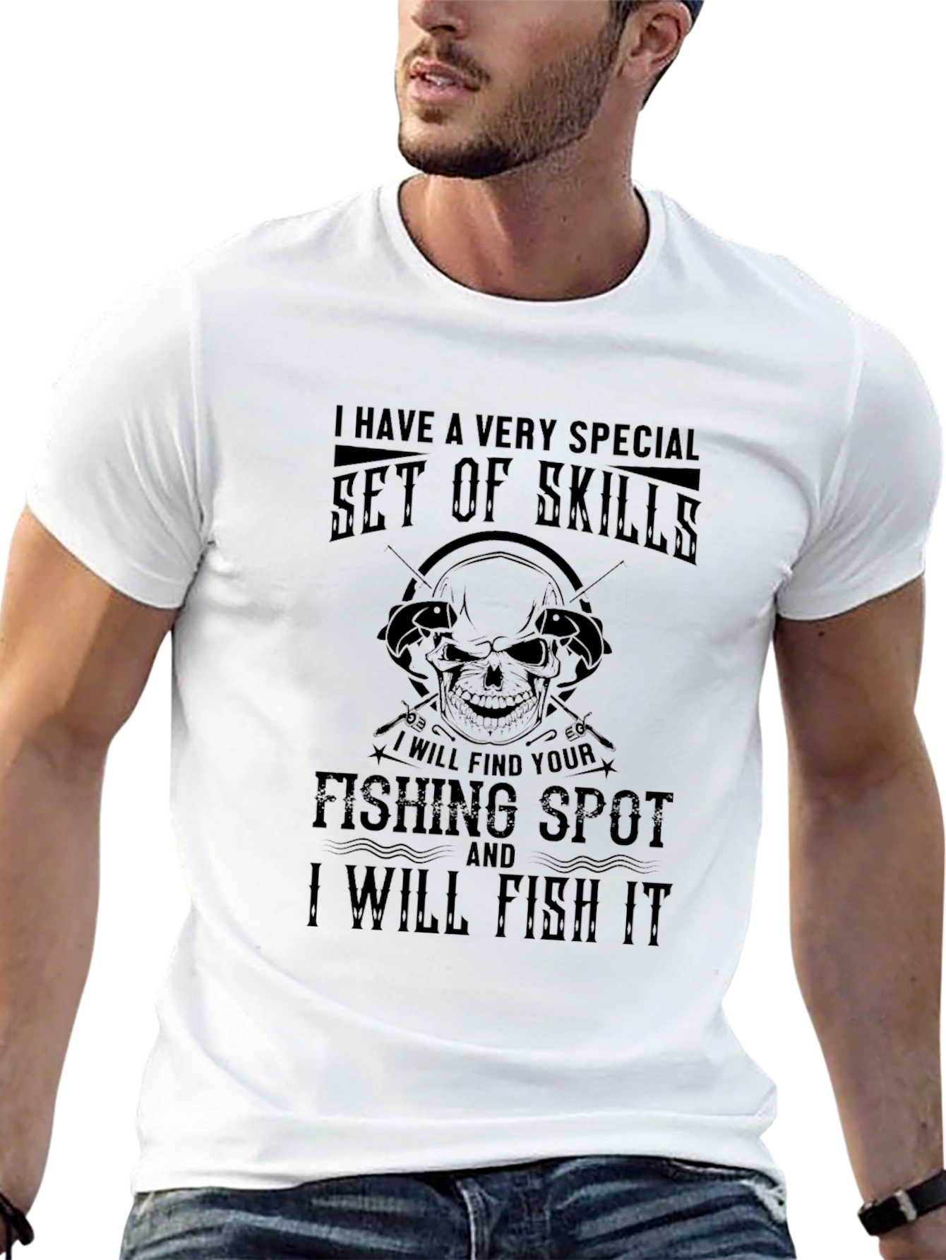 Fishing Skills T-Shirt - Special Fisherman Gift