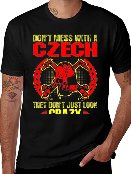 Dont Mess With a Czech Graphic T-Shirt
