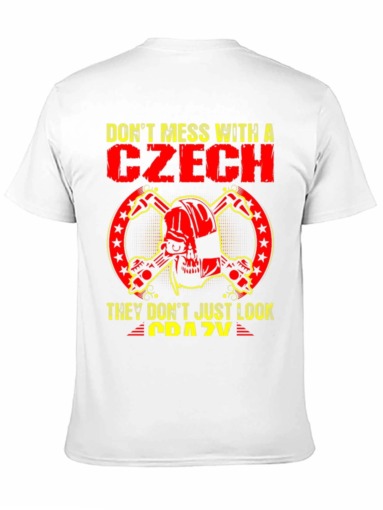 Dont Mess With a Czech Graphic T-Shirt
