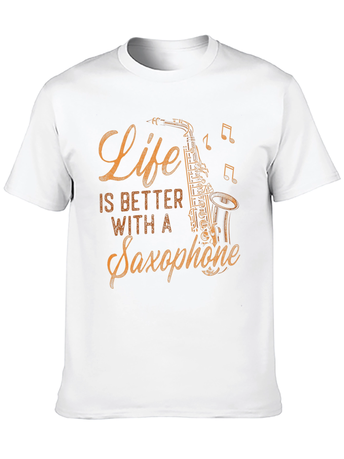 Life is Better with a Saxophone Graphic Tee