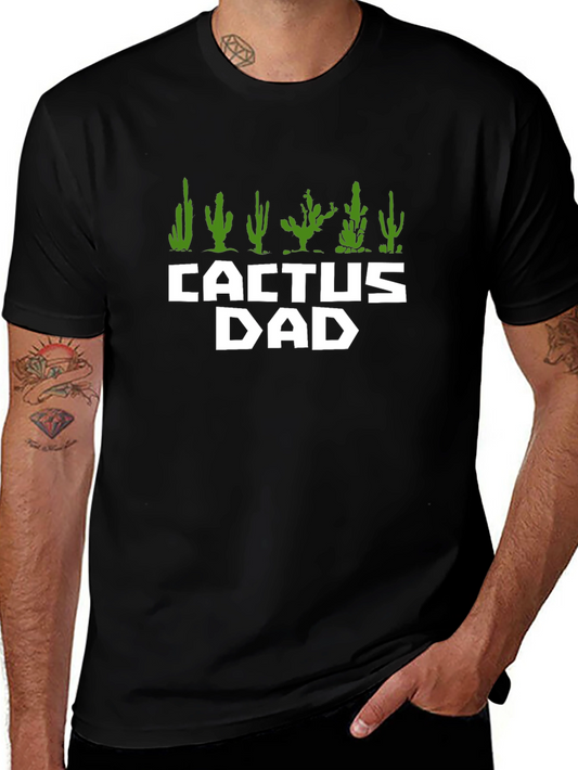 Cactus Dad Graphic T-Shirt - Fathers Day Gift