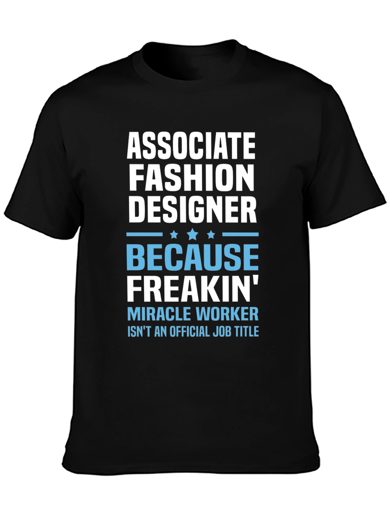 Associate Fashion Designer Graphic T-Shirt