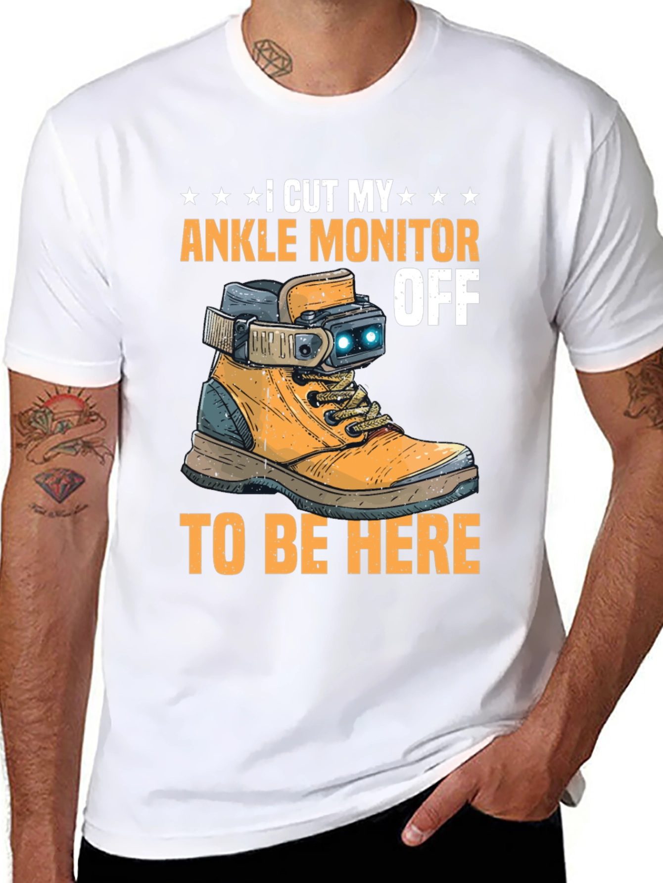 I Cut My Ankle Monitor Off Funny T-Shirt