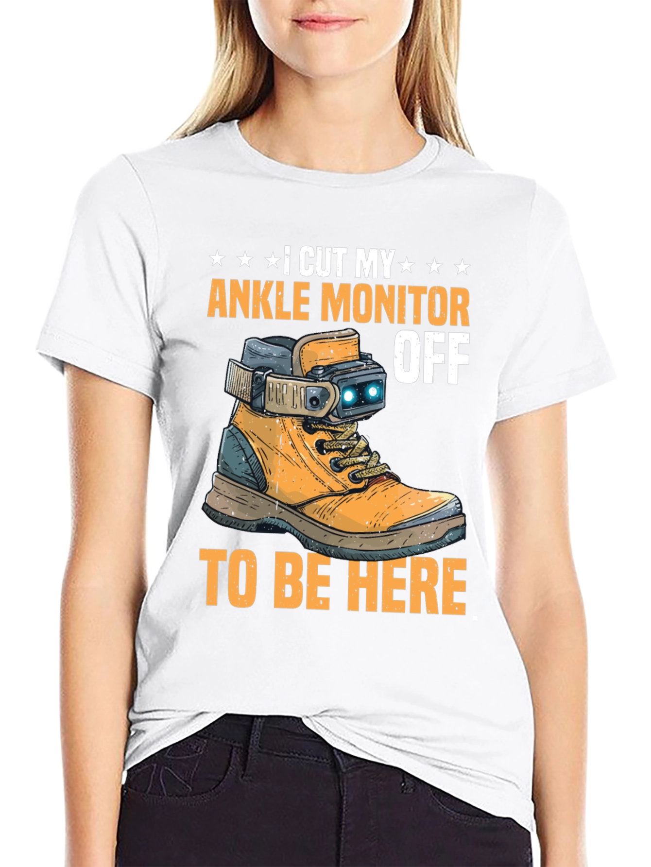 I Cut My Ankle Monitor Off Funny T-Shirt