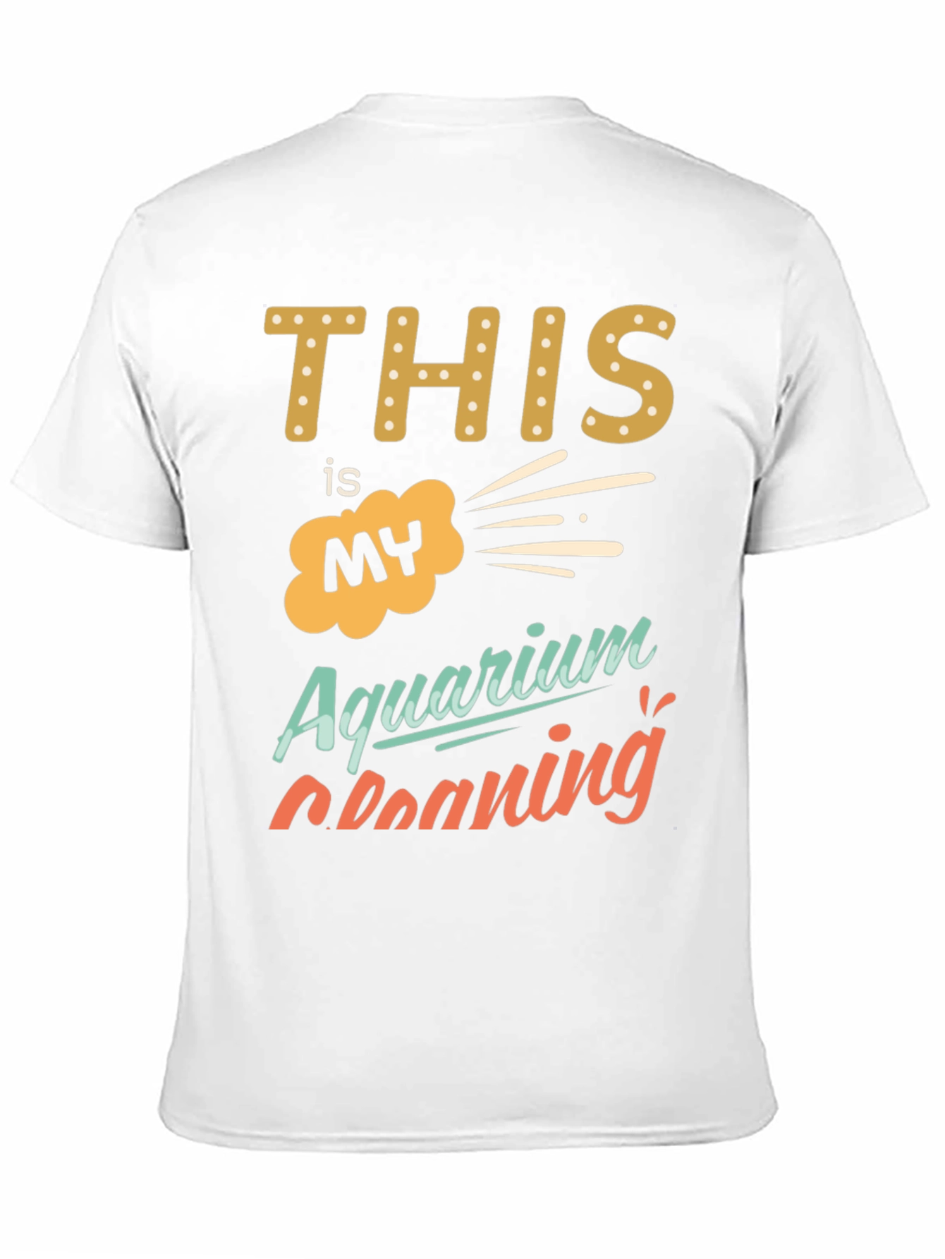 Aquarium Cleaning T-Shirt - Funny Graphic Tee