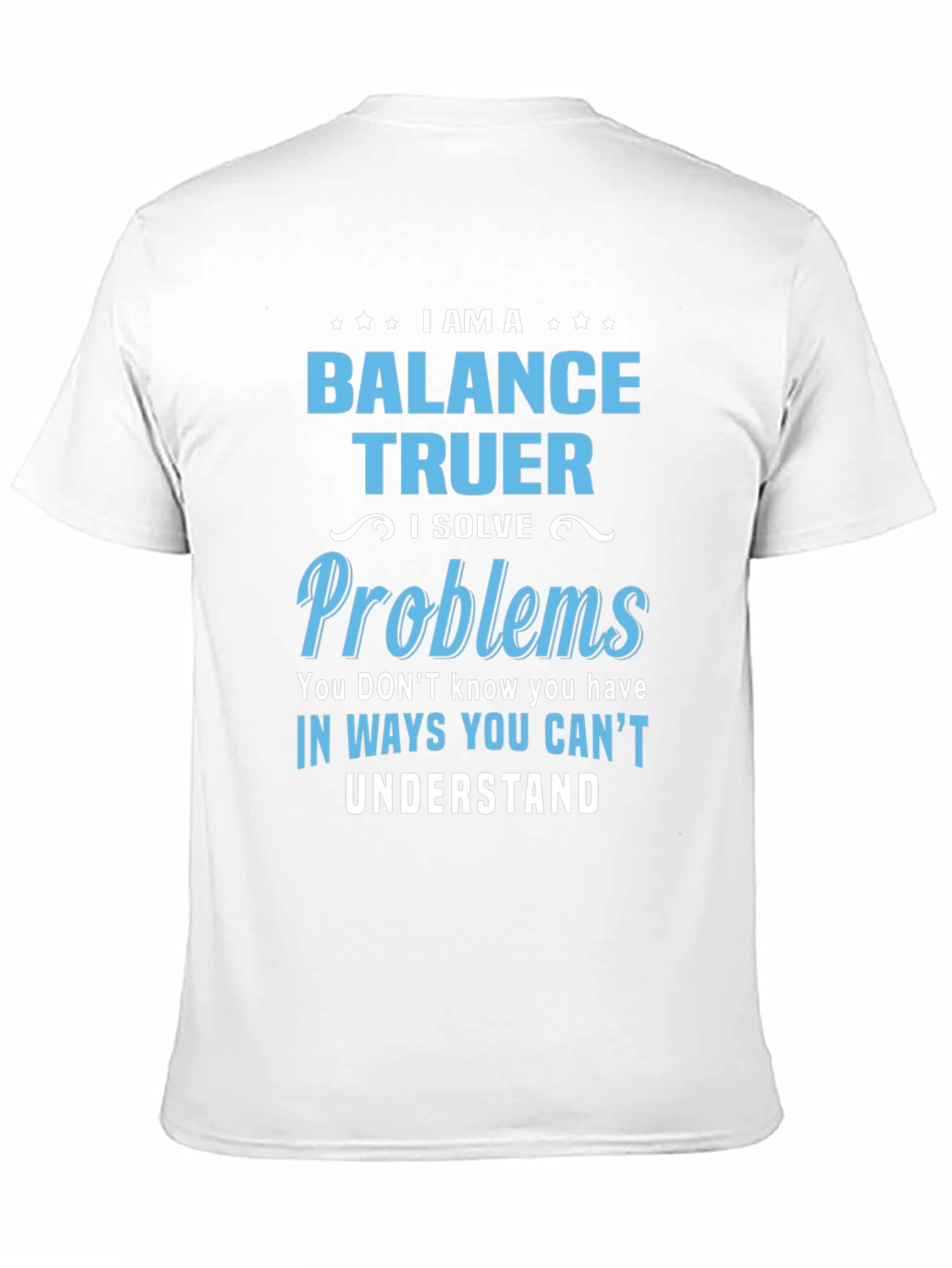 Balance Truer Novelty T-Shirt