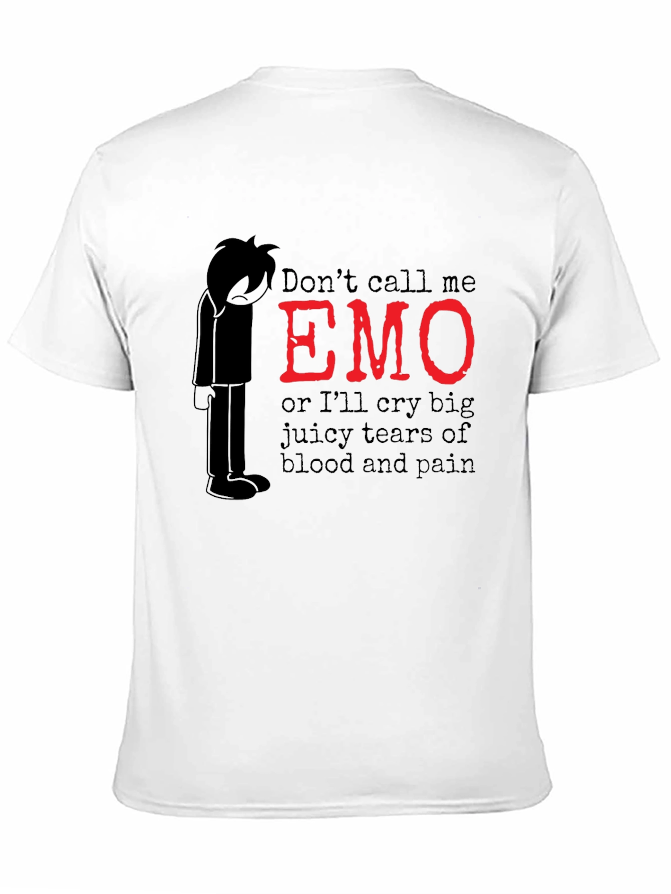 Emo Graphic T-Shirt - Dont Call Me Emo!