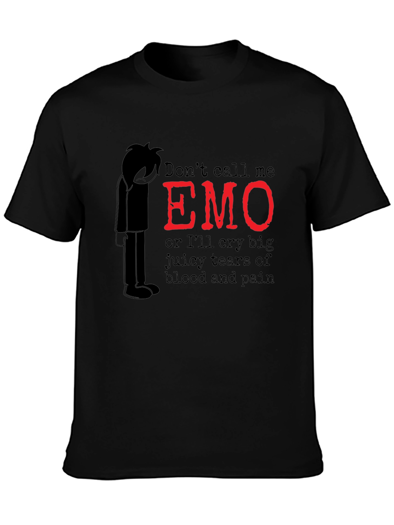 Emo Graphic T-Shirt - Dont Call Me Emo!