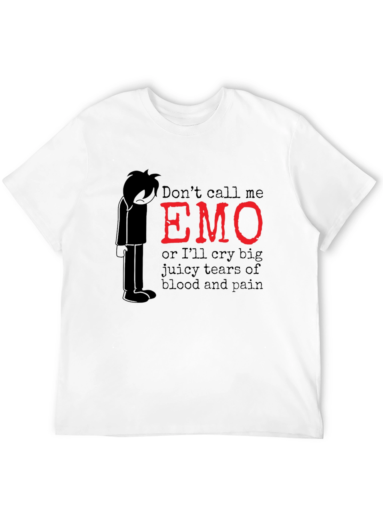 Emo Graphic T-Shirt - Dont Call Me Emo!