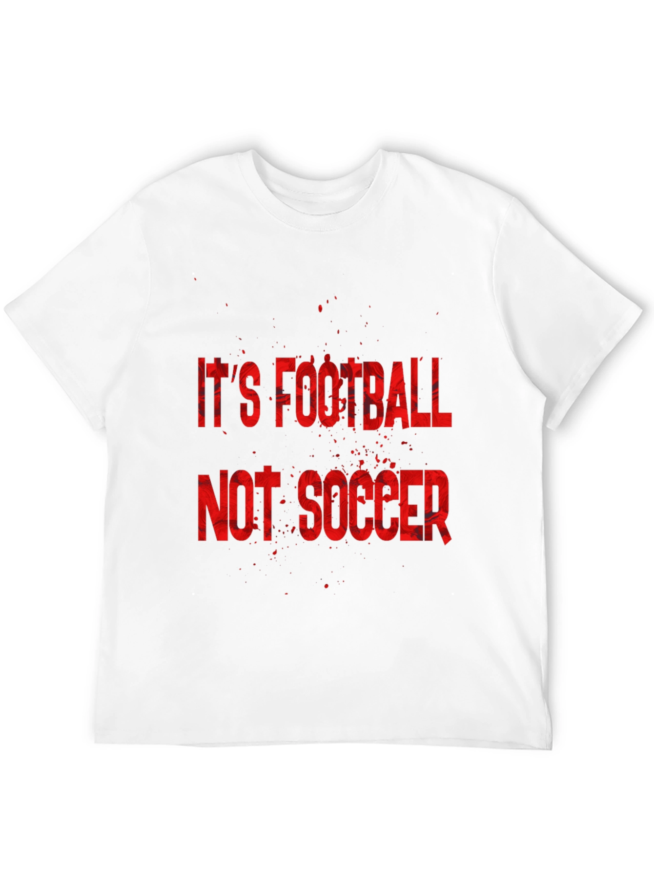 Its Football Not Soccer T-Shirt